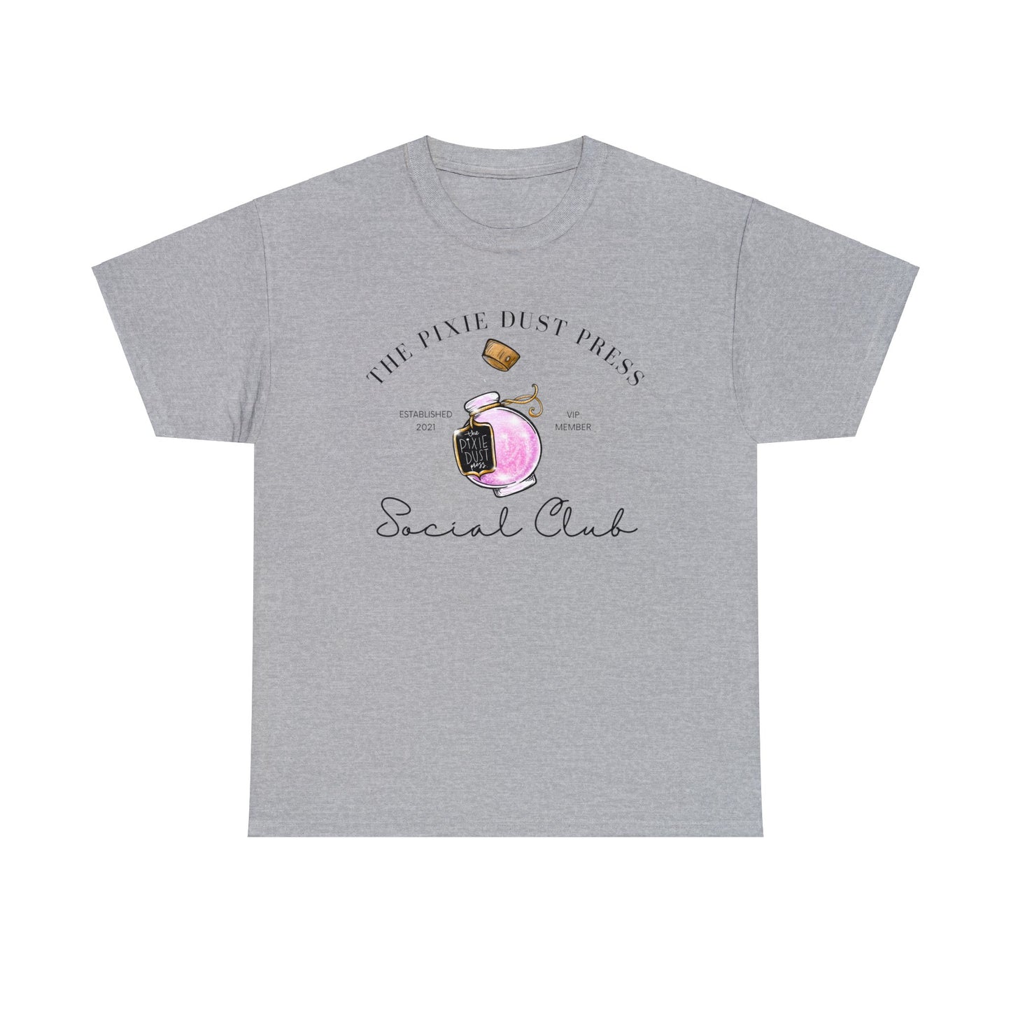 Pixie Dust VIP - Unisex Heavy Cotton Tee