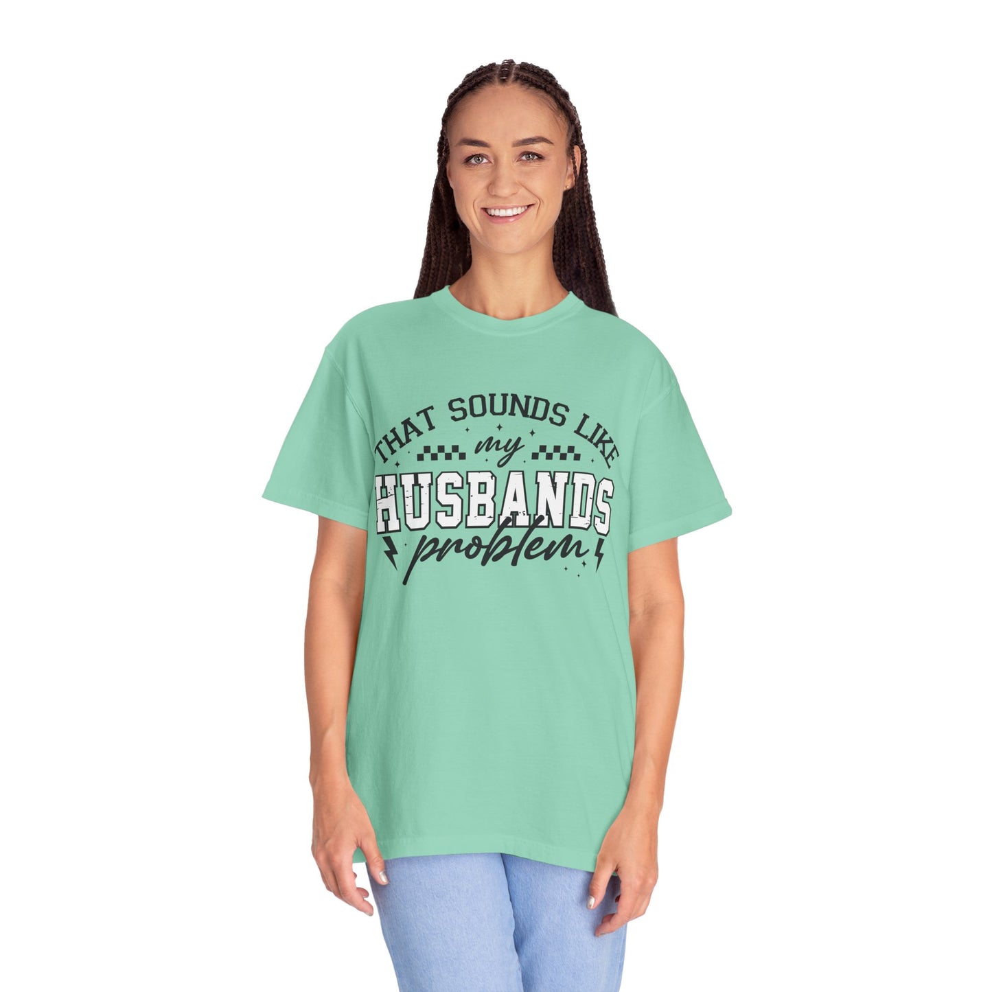 Husbands Problem Tee
