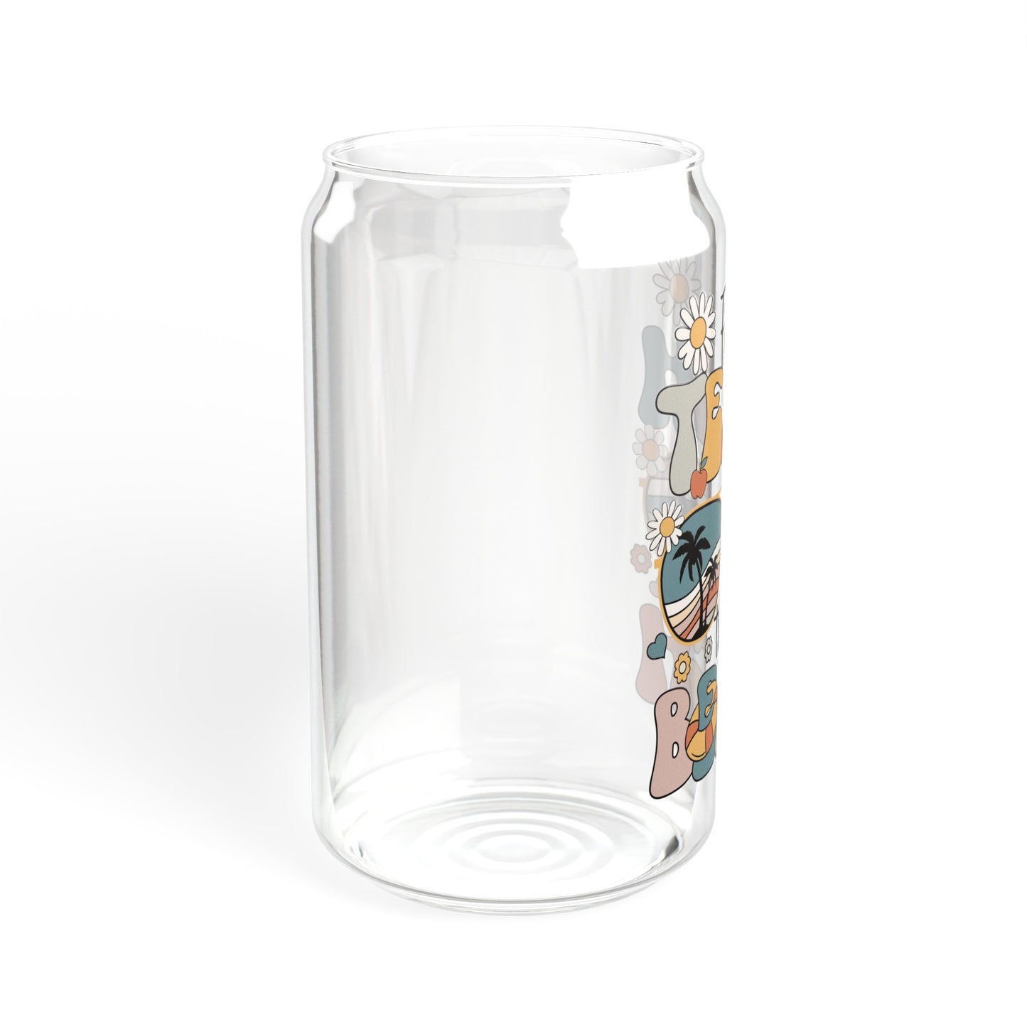 First Teach, Then Beach - Sipper Glass, 16oz