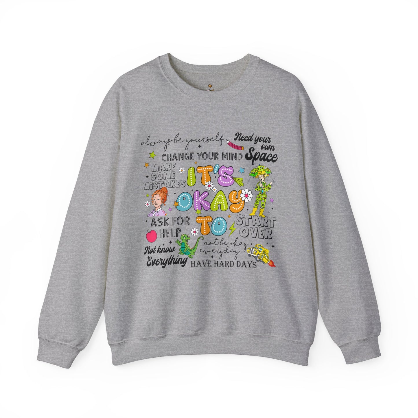 It's Okay To.. - Unisex Heavy Blend™ Crewneck Sweatshirt