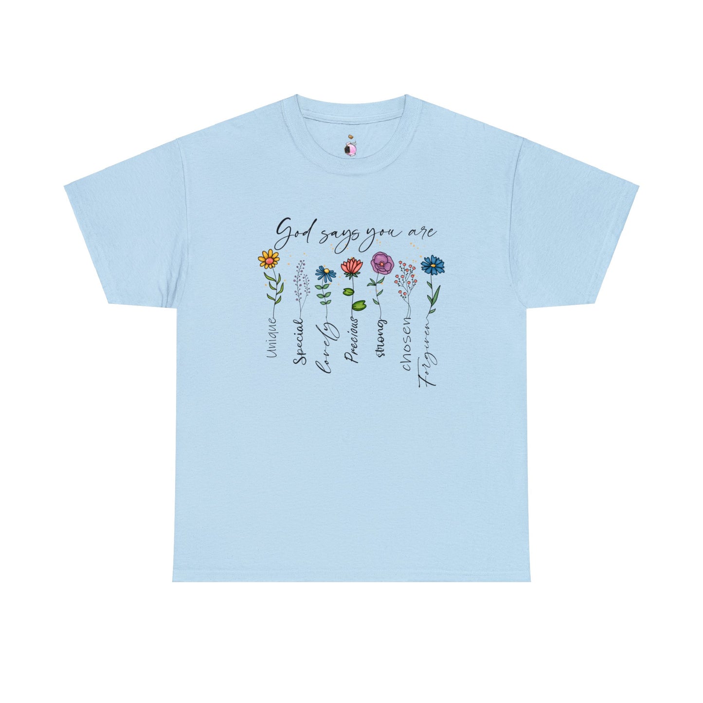 God Says You Are - Unisex Heavy Cotton Tee