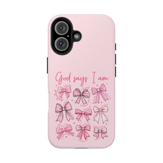 God Says I am - Coquette -  Tough Phone Cases