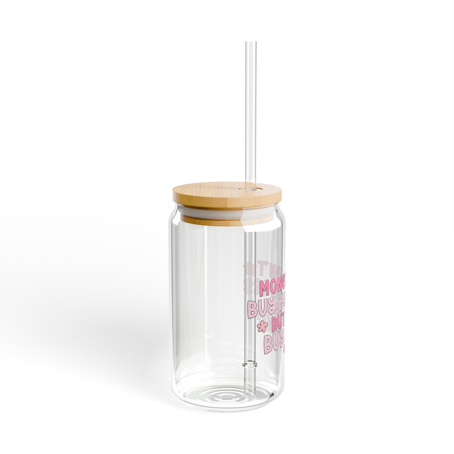 Money Can't Buy Happiness But It Can Buy Books - Sipper Glass, 16oz