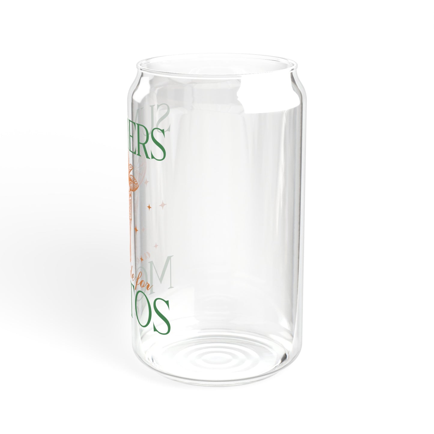 Summers Are For Mojitos - Sipper Glass, 16oz