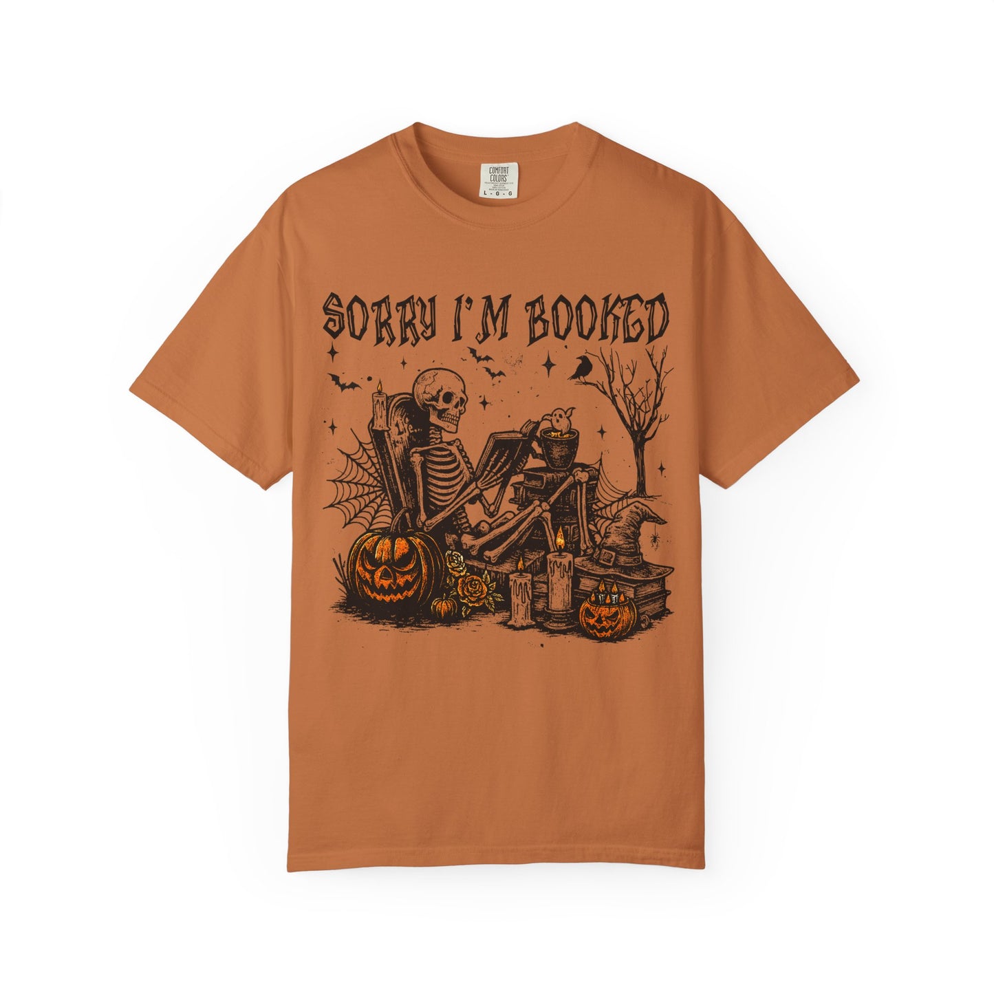 Sorry I'm Booked Skelly Tee