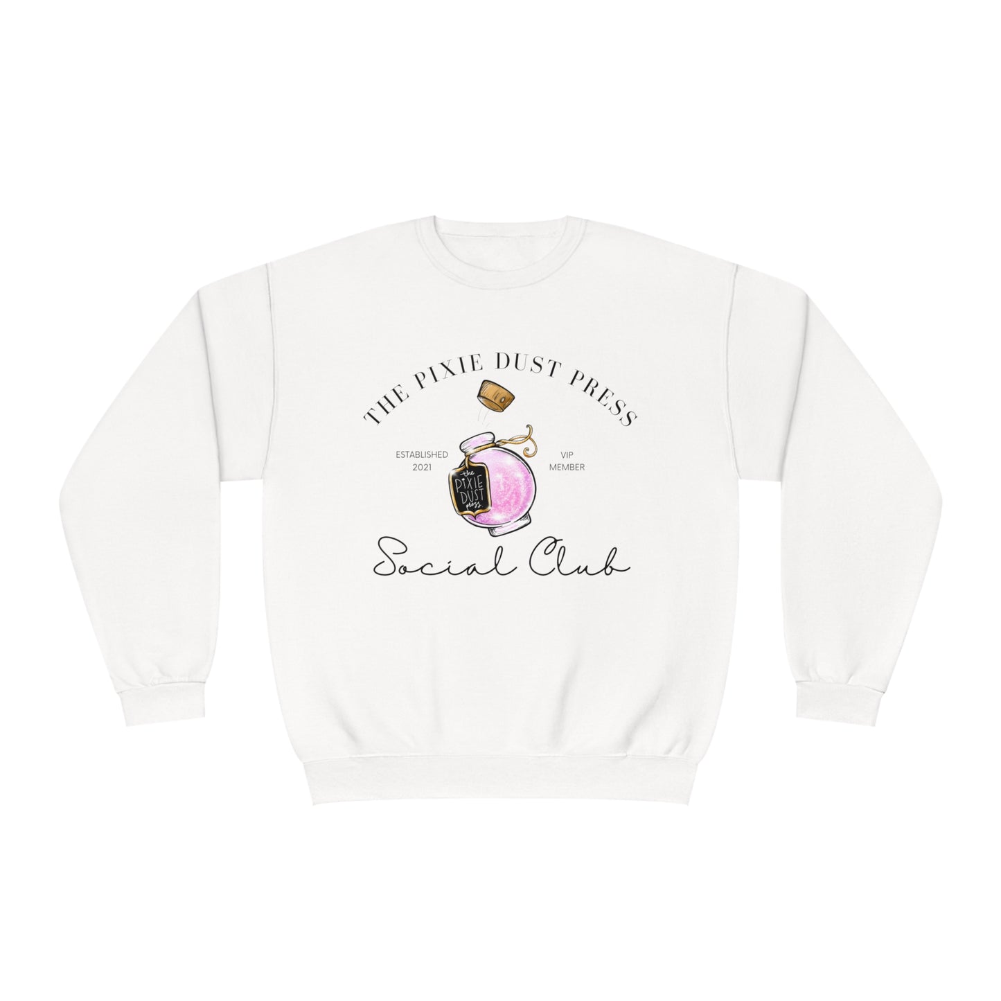 Pixie Dust Press VIP - Unisex NuBlend® Crewneck Sweatshirt
