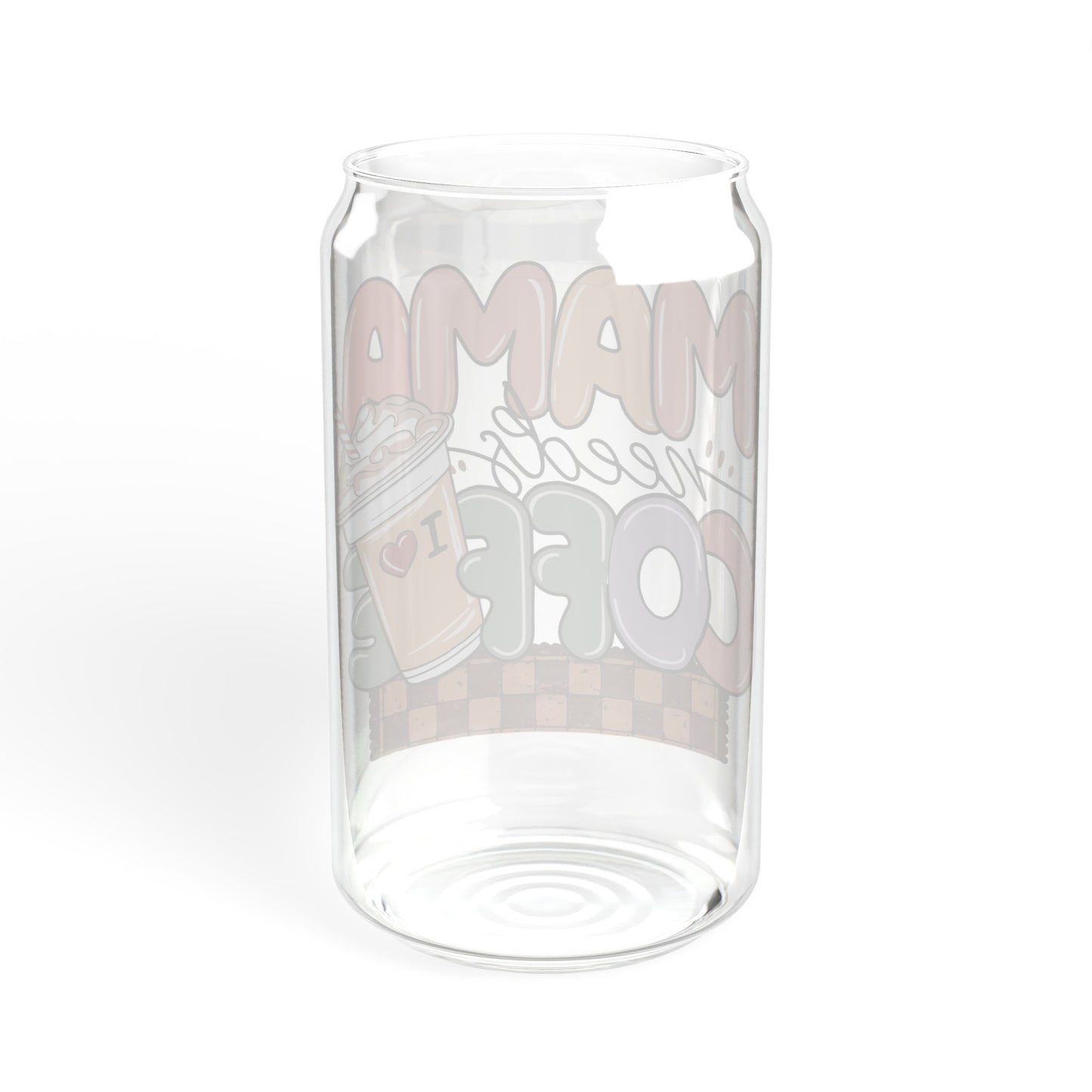 Mama Needs Coffee - Sipper Glass, 16oz
