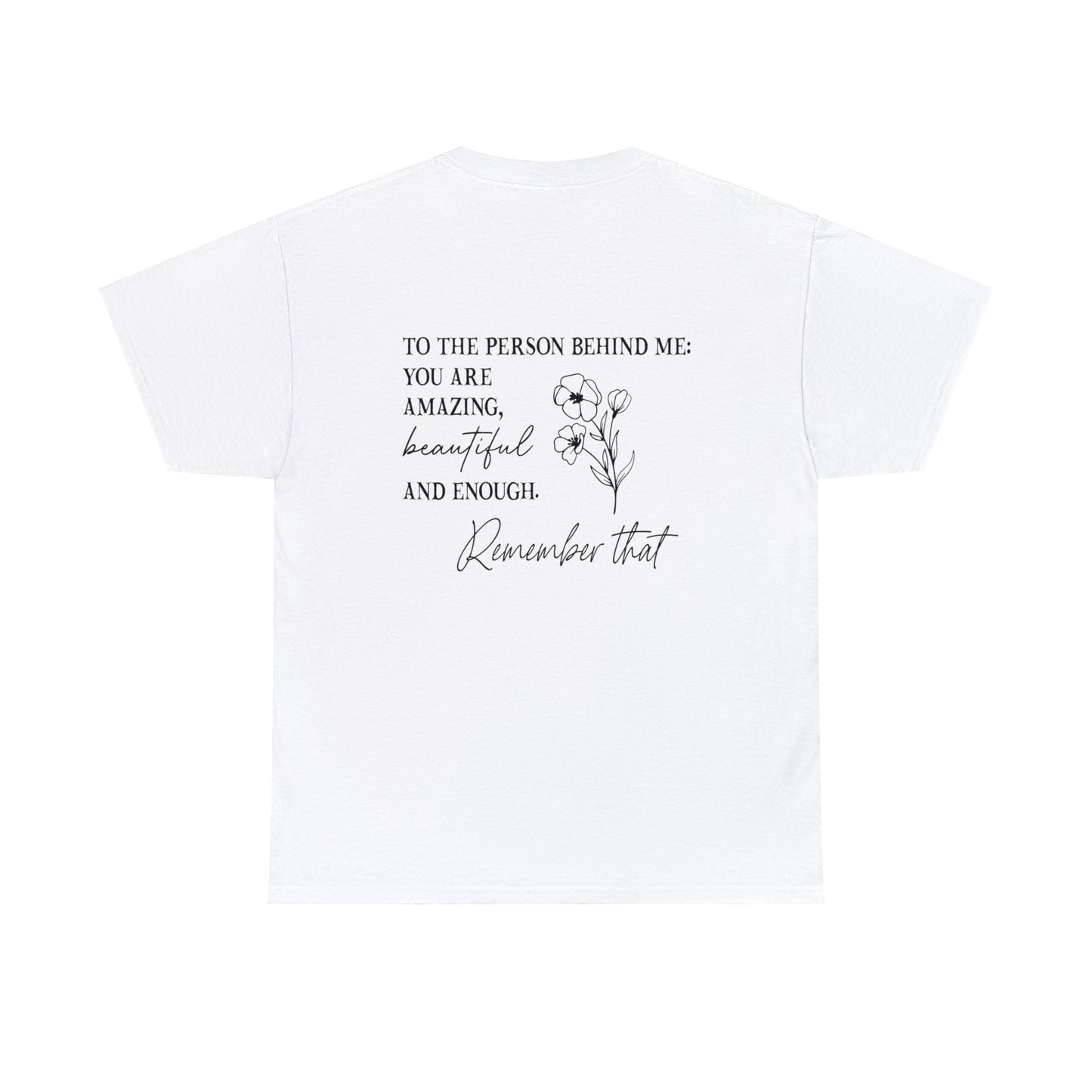 You Matter - Front & Back - Unisex Heavy Cotton Tee