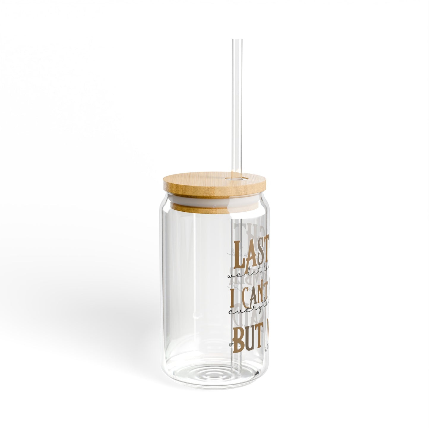 Last Night - Sipper Glass, 16oz