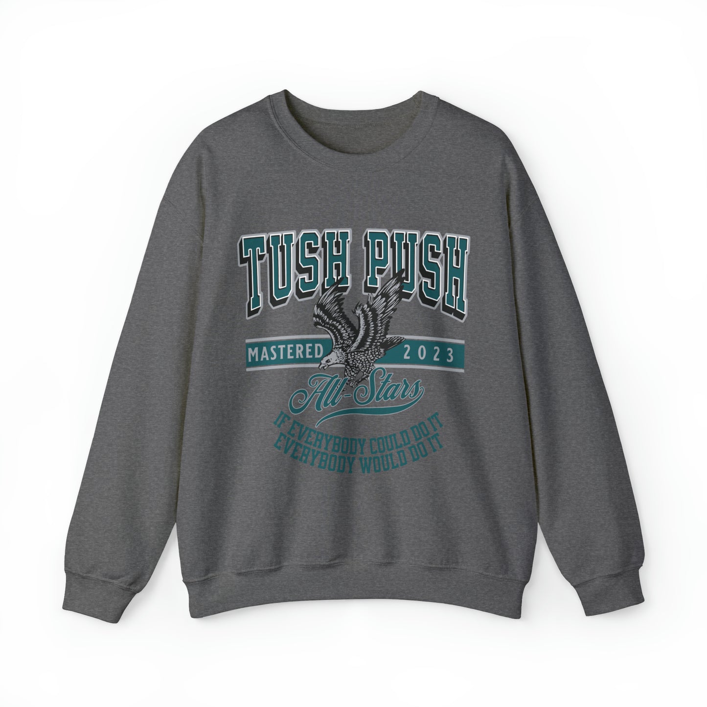 Tush Push - Unisex Heavy Blend™ Crewneck Sweatshirt