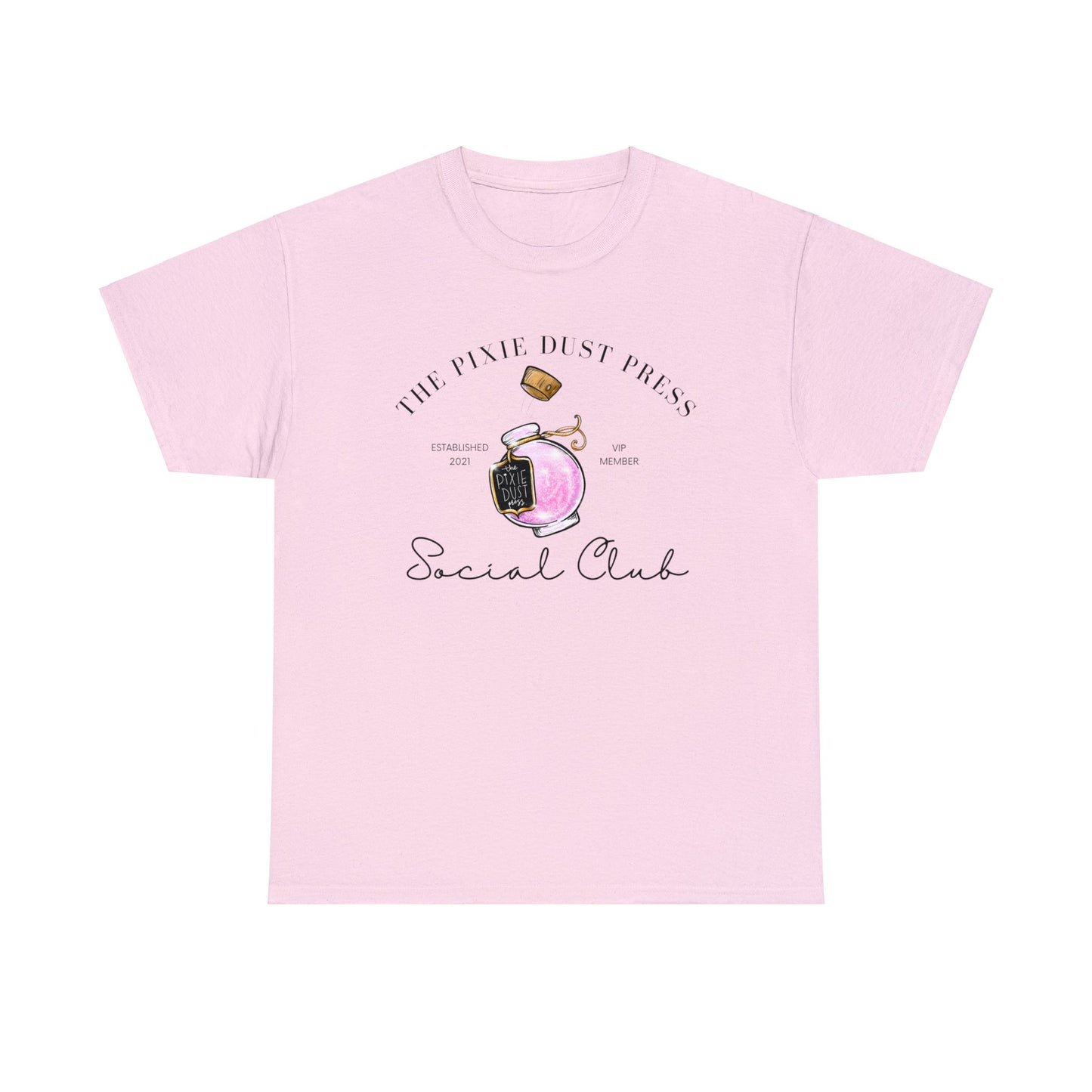 Pixie Dust VIP - Unisex Heavy Cotton Tee