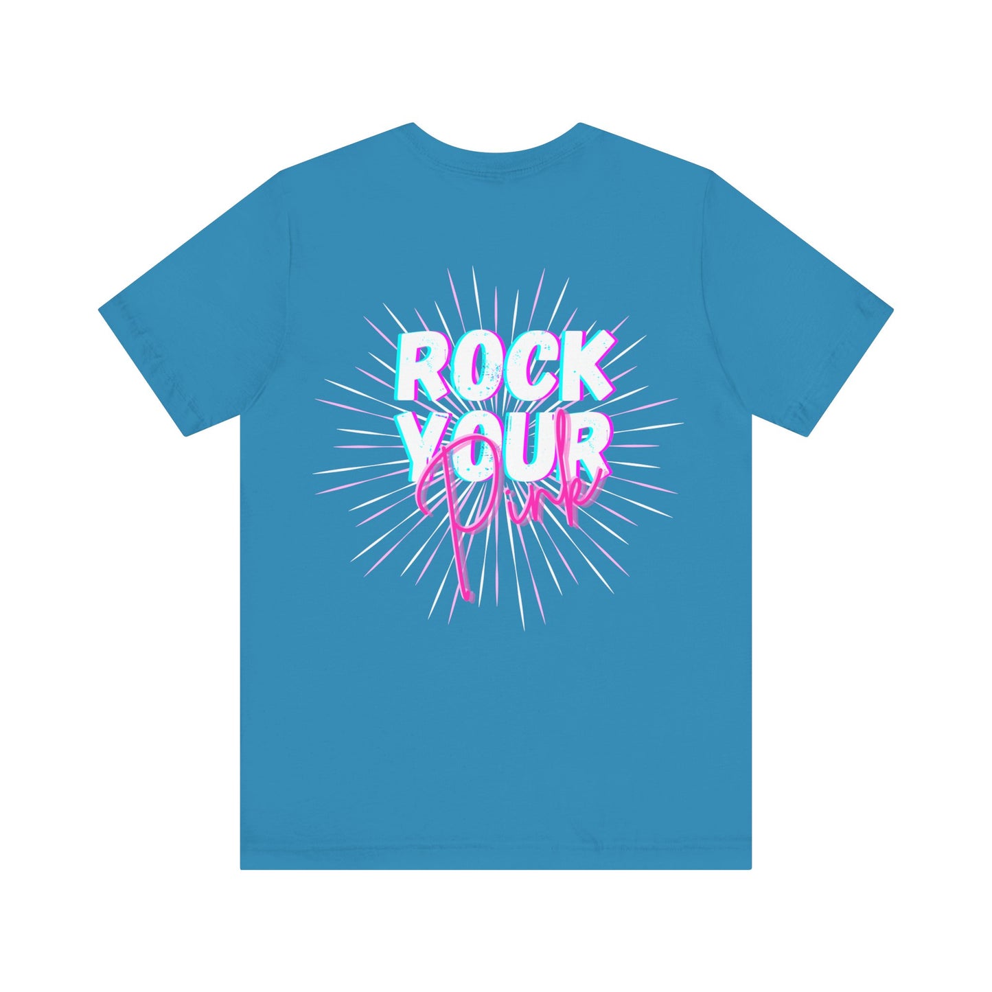Neon Rock Your Pink -Tshirt