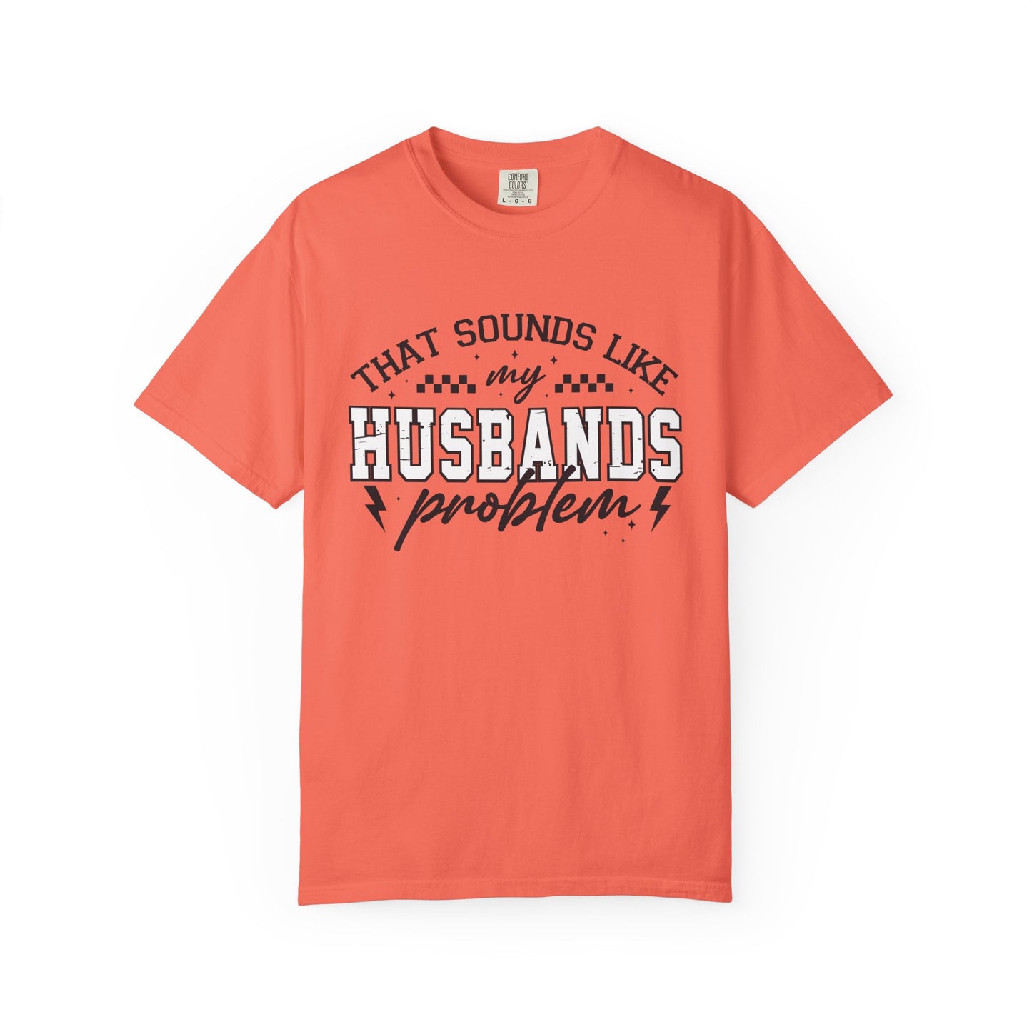 Husbands Problem Tee