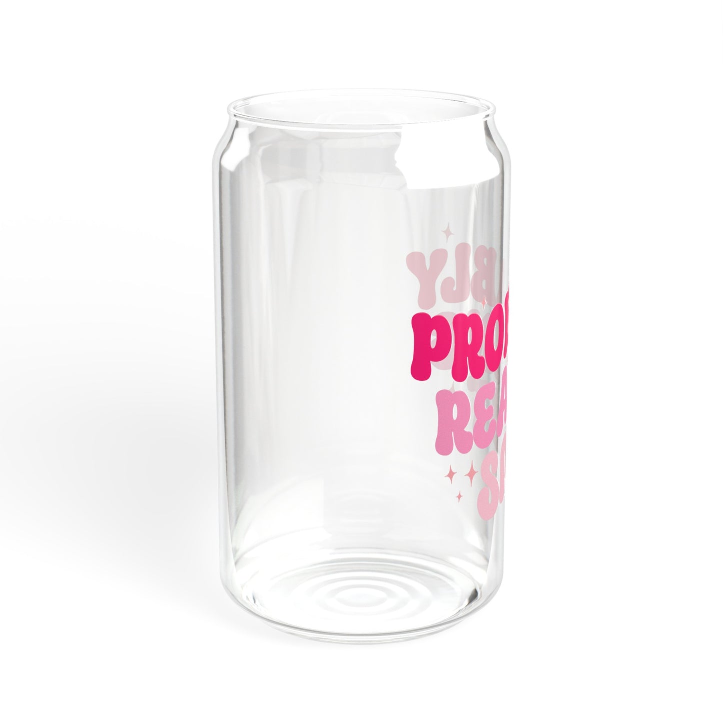 Probably Reading Smut - Sipper Glass, 16oz