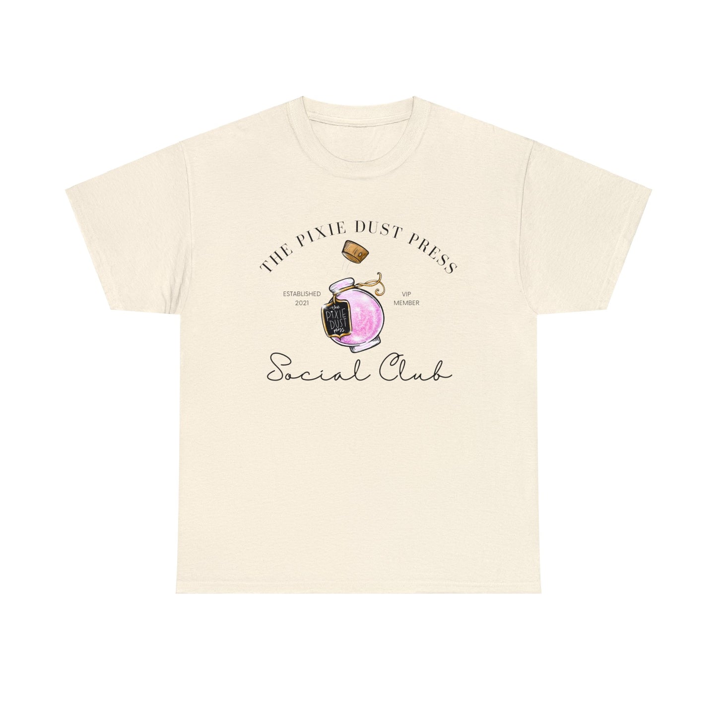 Pixie Dust VIP - Unisex Heavy Cotton Tee