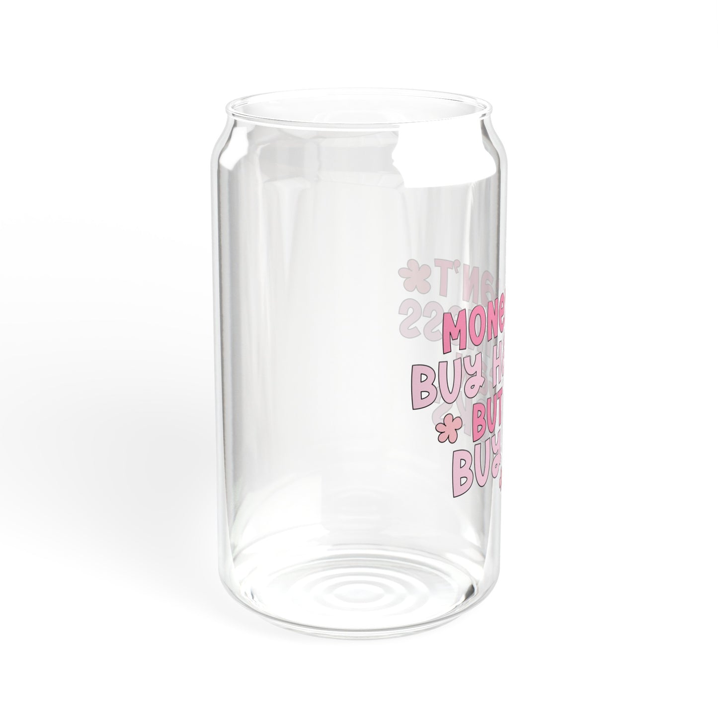 Money Can't Buy Happiness But It Can Buy Books - Sipper Glass, 16oz