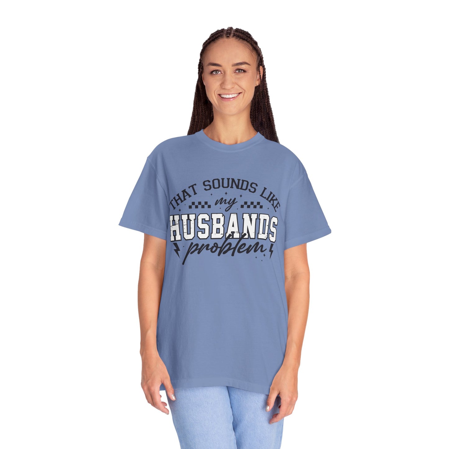 Husbands Problem Tee