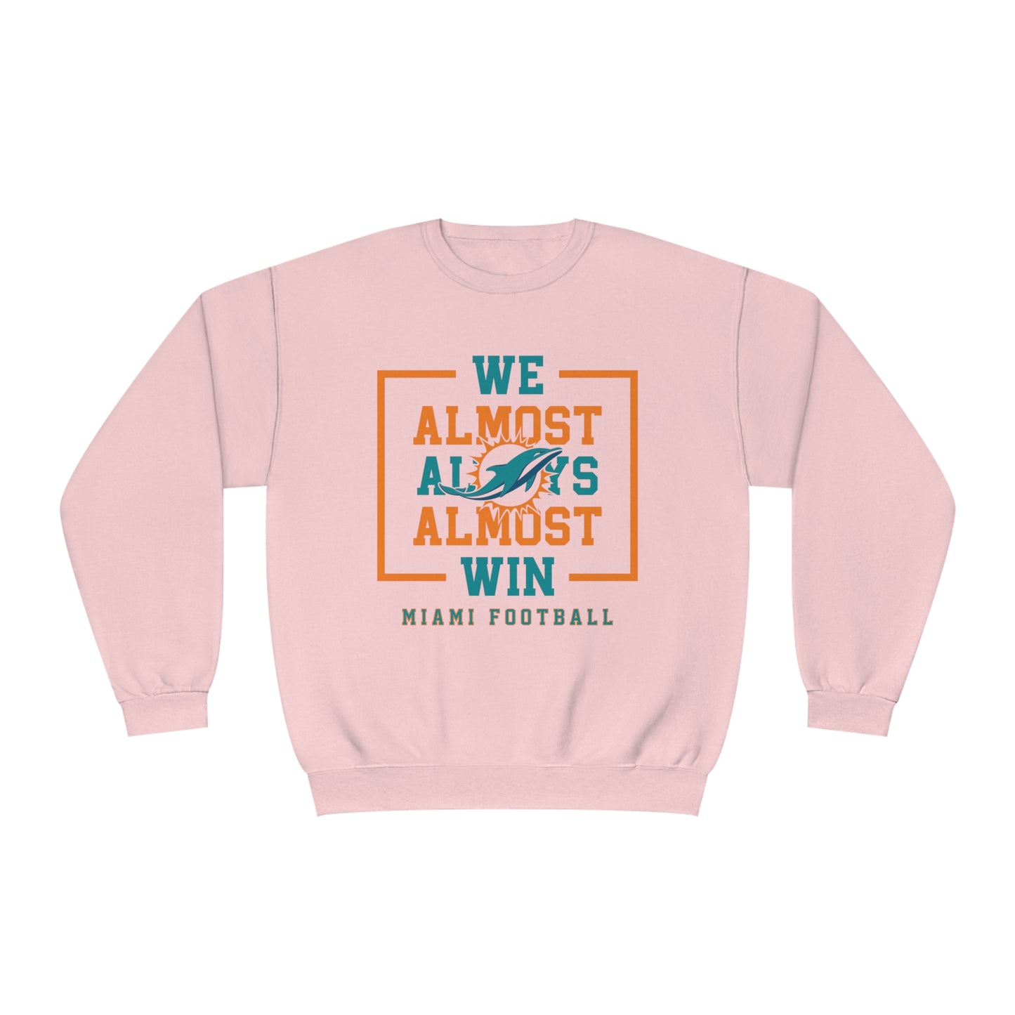 Almost Miami - Unisex NuBlend® Crewneck Sweatshirt