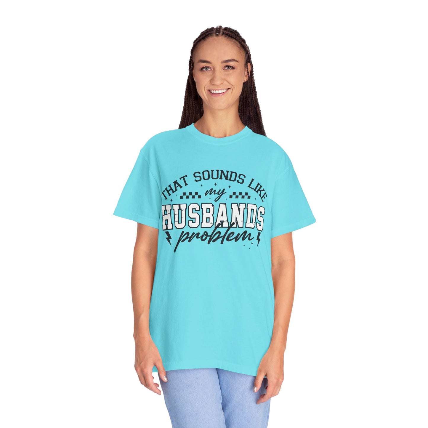 Husbands Problem Tee