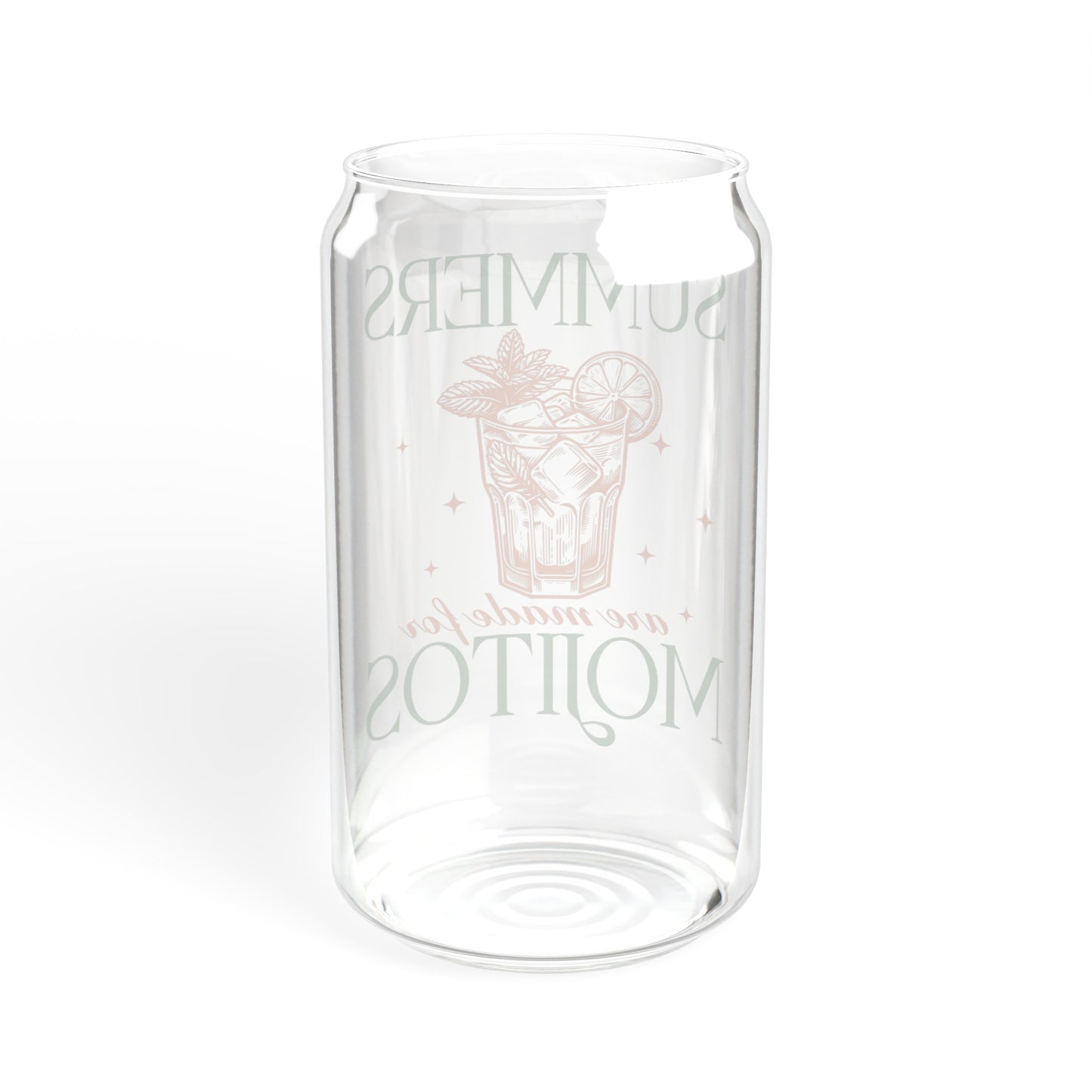 Summers Are For Mojitos - Sipper Glass, 16oz