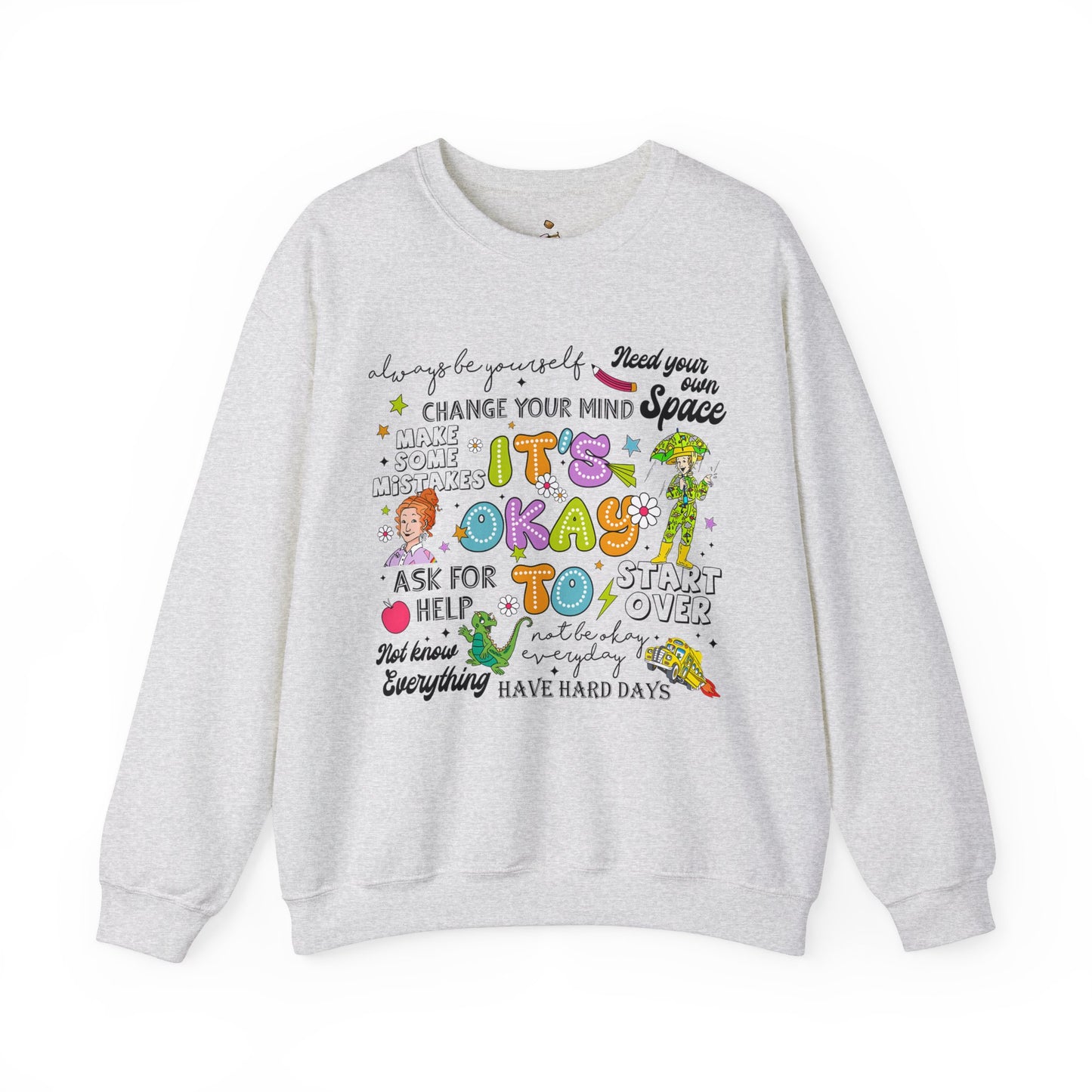 It's Okay To.. - Unisex Heavy Blend™ Crewneck Sweatshirt