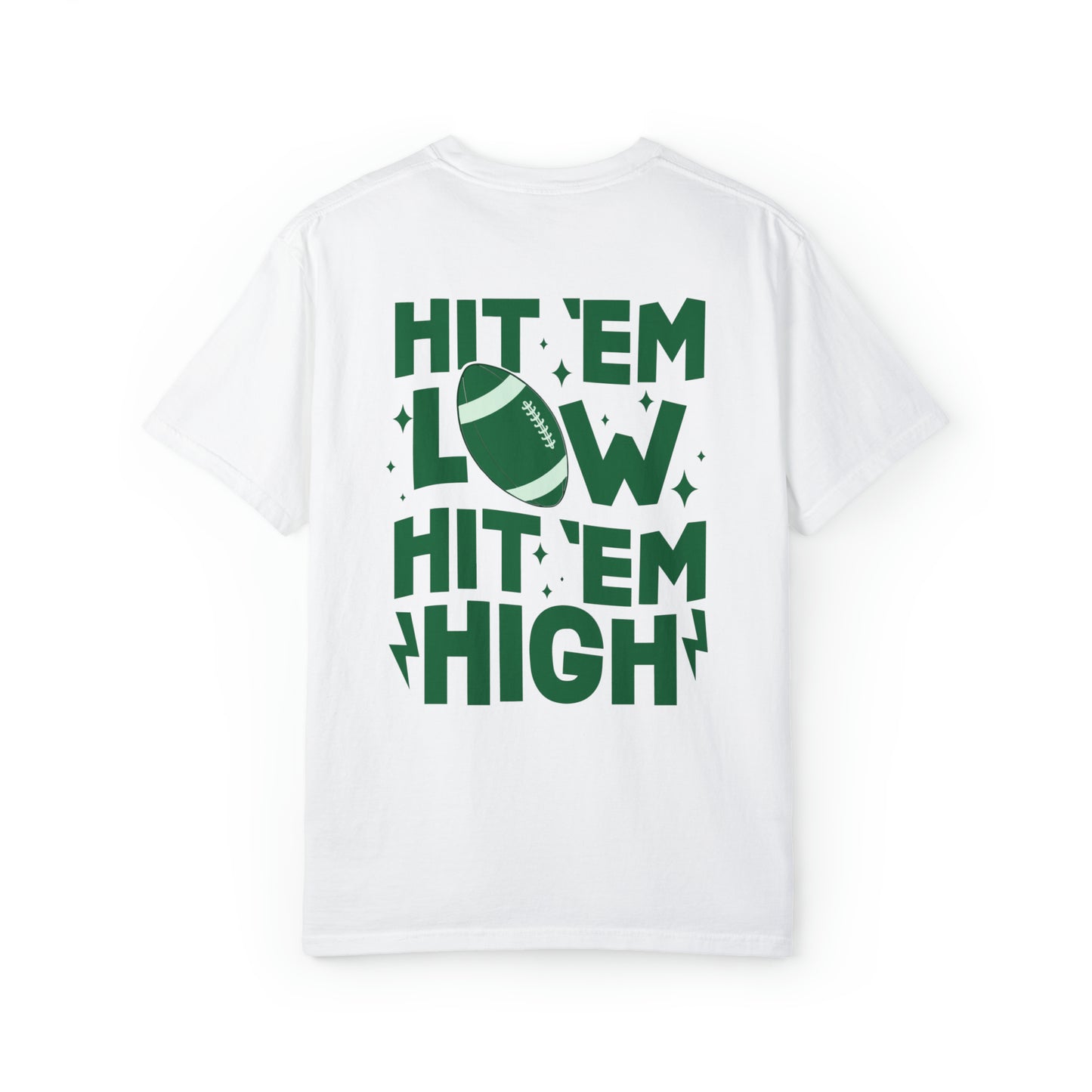Hit Em High - Eagles - Comfort Colors - Unisex Garment-Dyed T-shirt