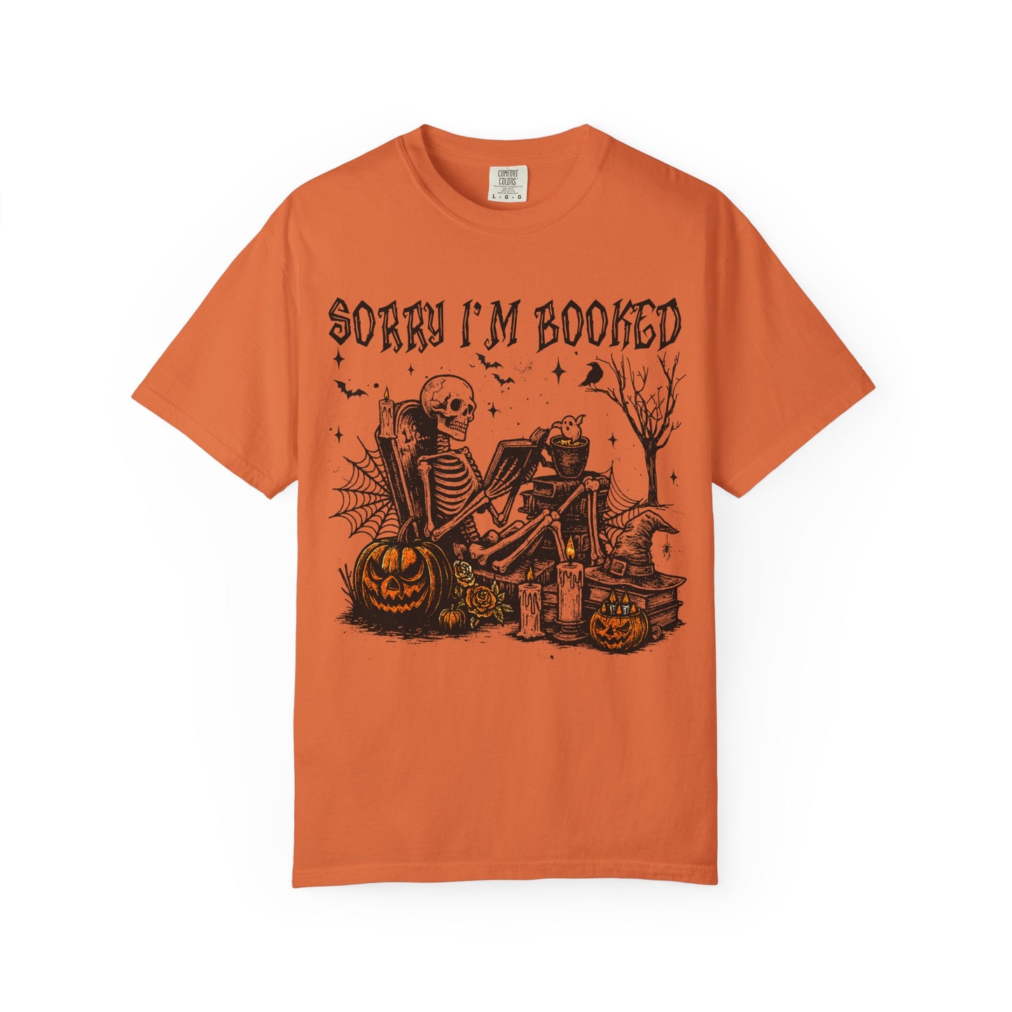 Sorry I'm Booked Skelly Tee