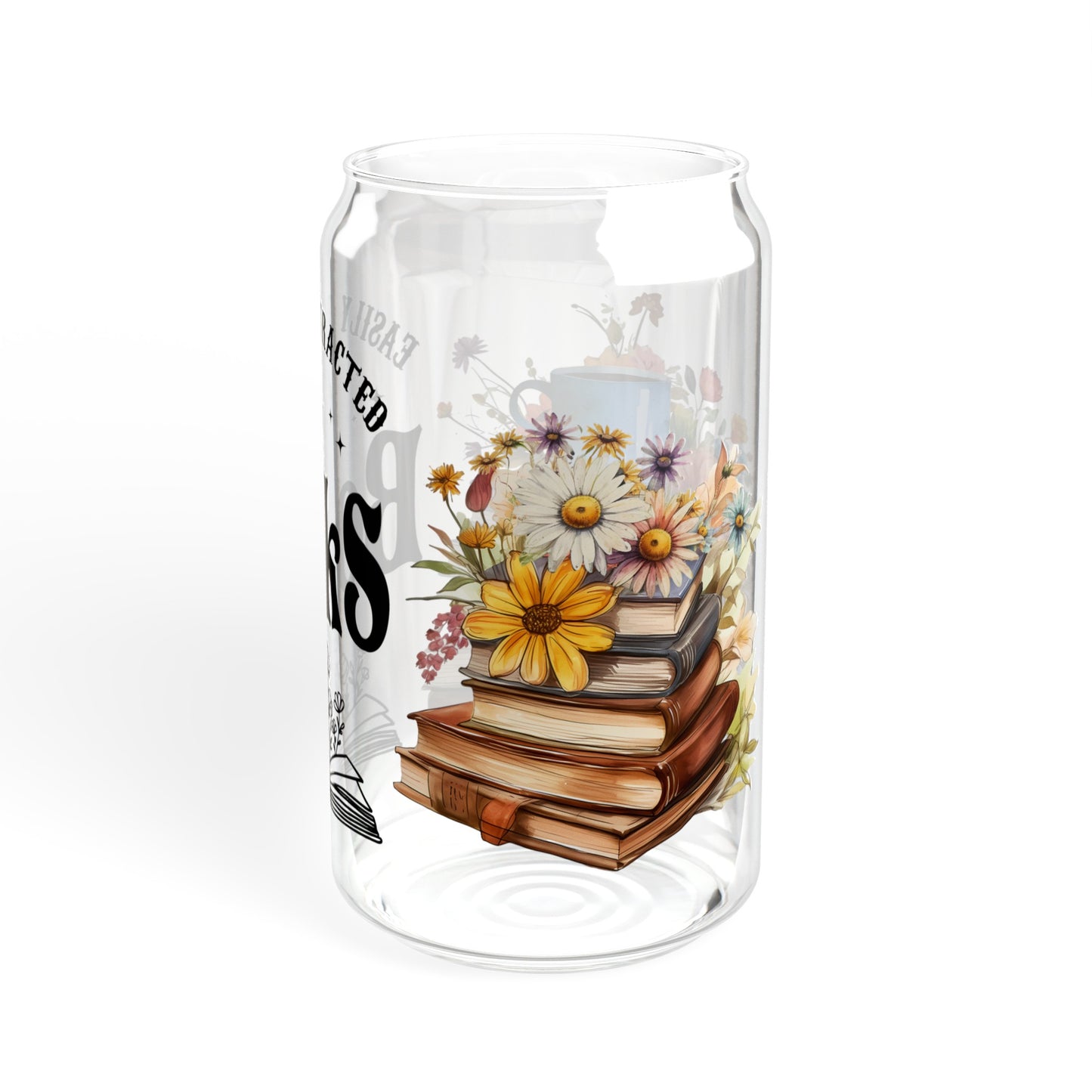 Easily Distracted By Books - Sipper Glass, 16oz