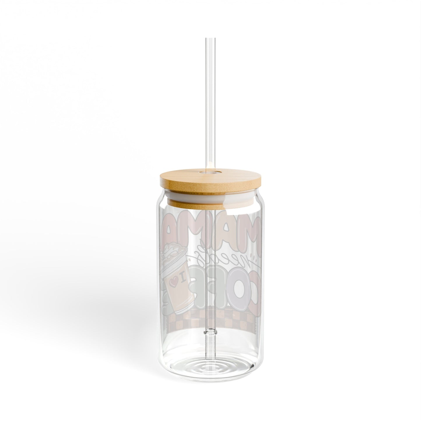 Mama Needs Coffee - Sipper Glass, 16oz