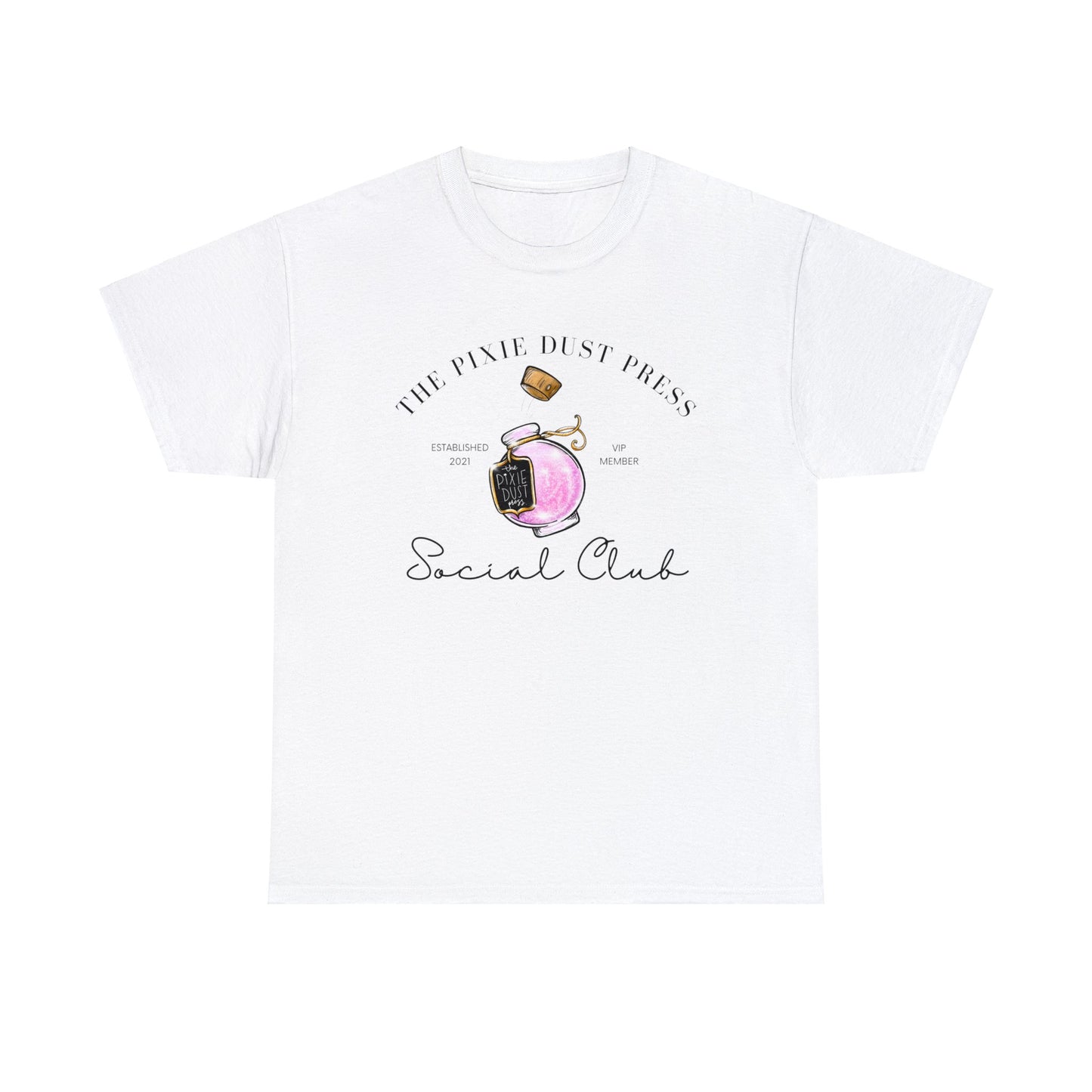 Pixie Dust VIP - Unisex Heavy Cotton Tee