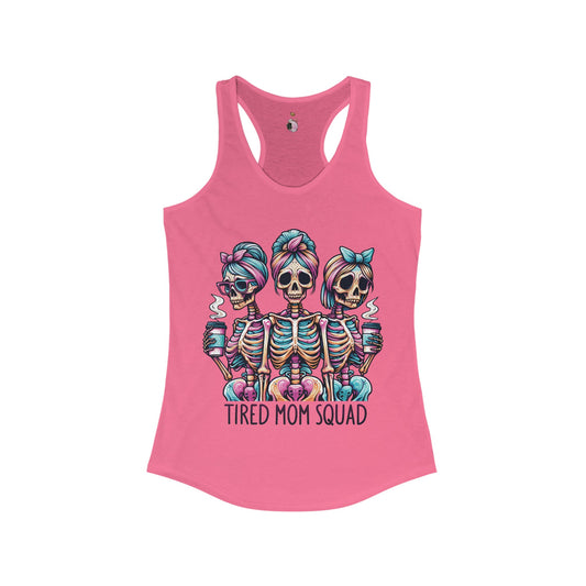 Tired Mom Squad - Women's Ideal Racerback Tank