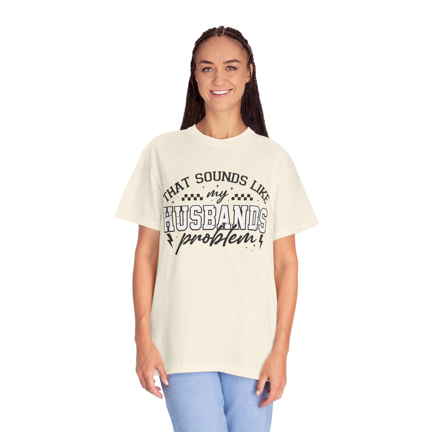 Husbands Problem Tee