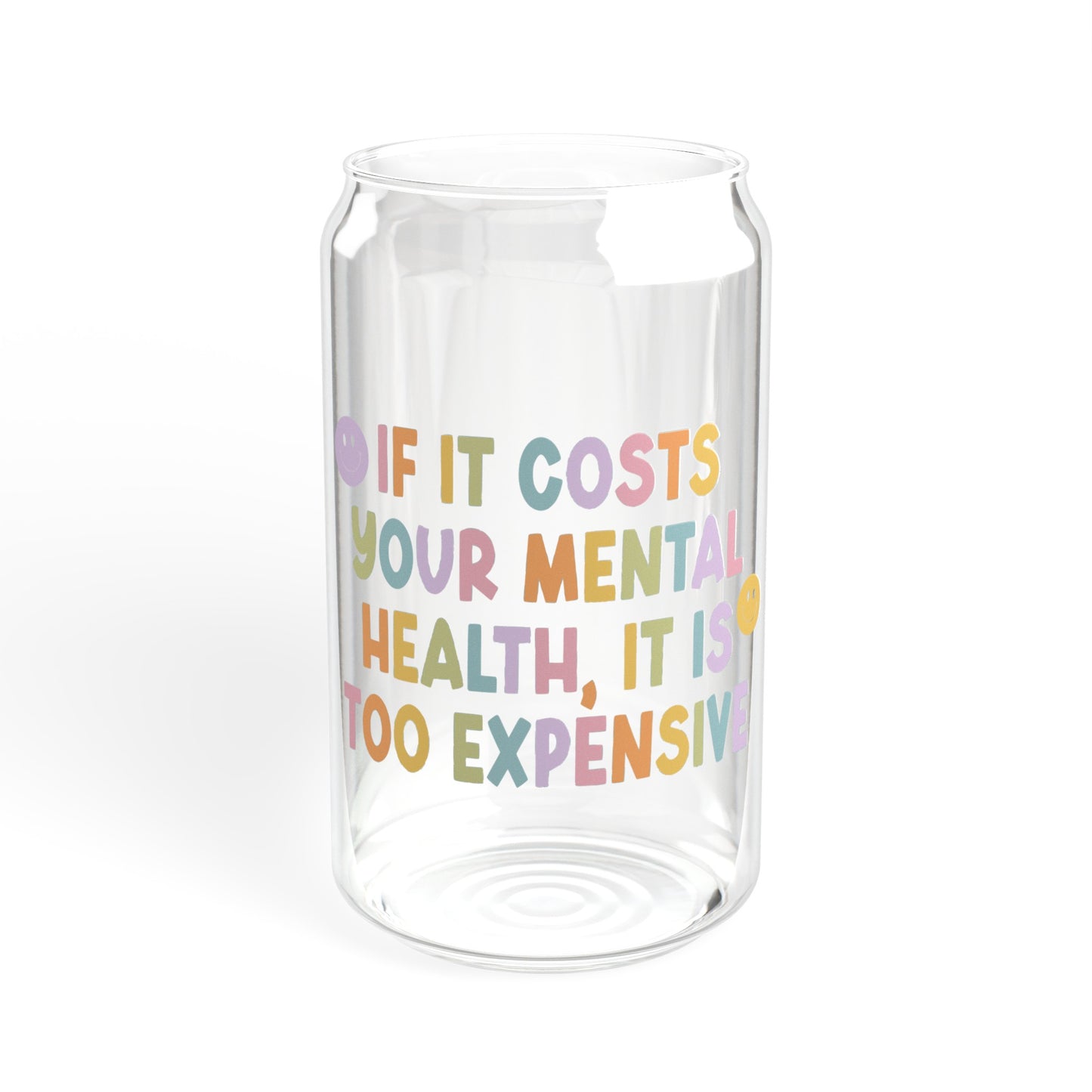 Mental Health - Sipper Glass, 16oz