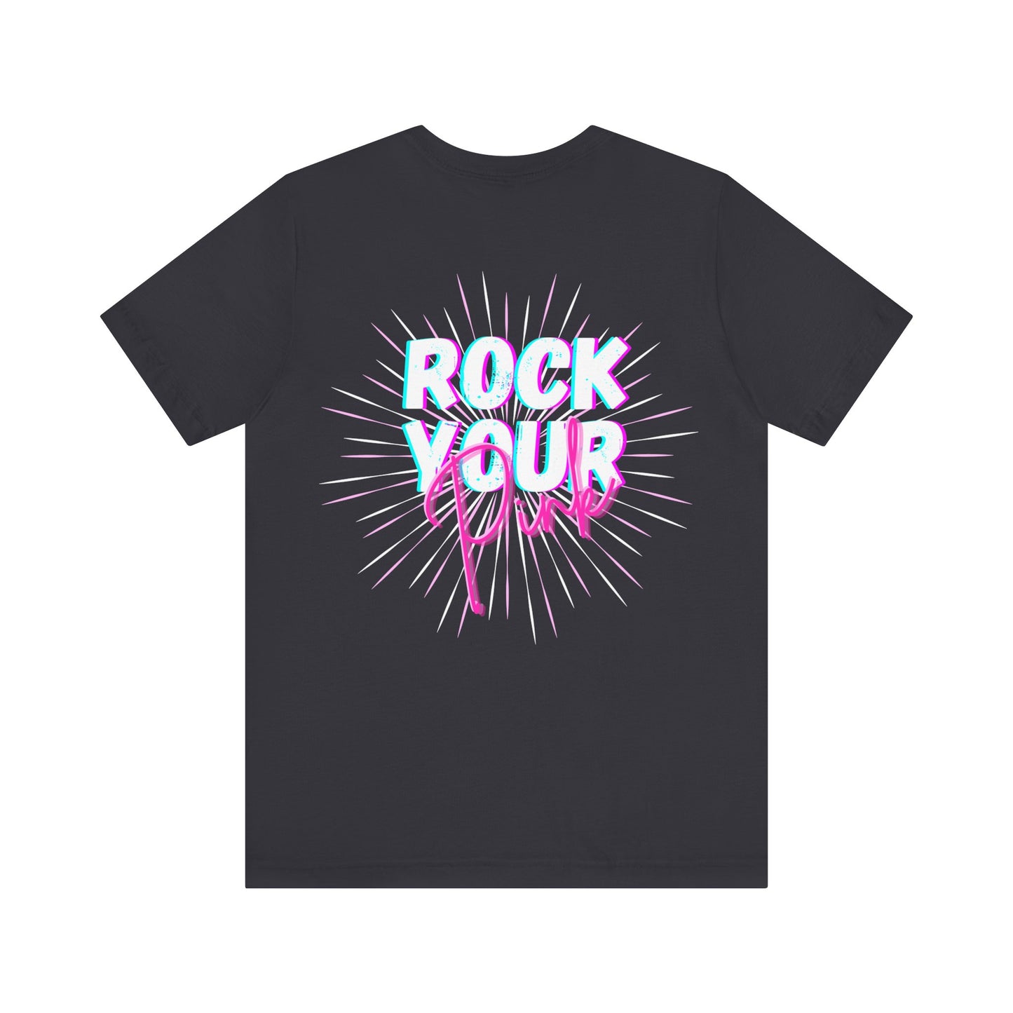 Neon Rock Your Pink -Tshirt