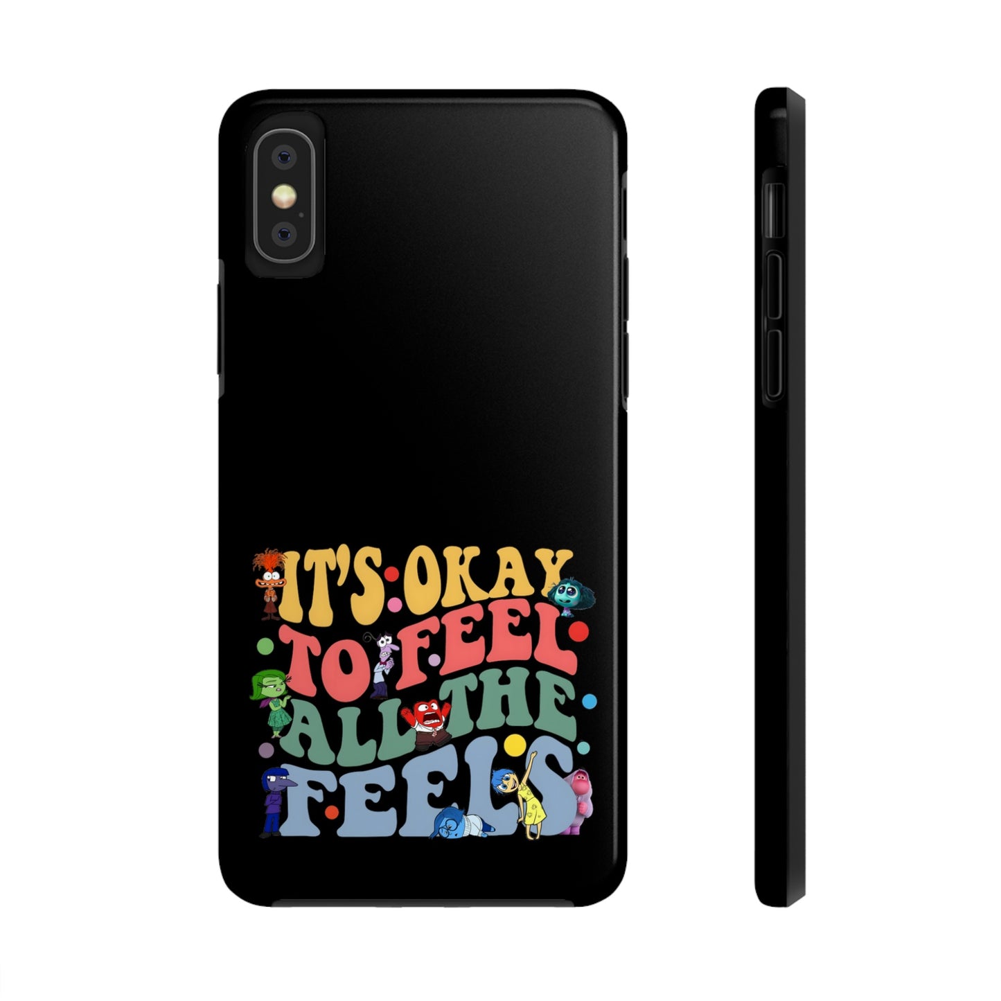 It's Okay To Feel All The Feels - Tough Phone Cases