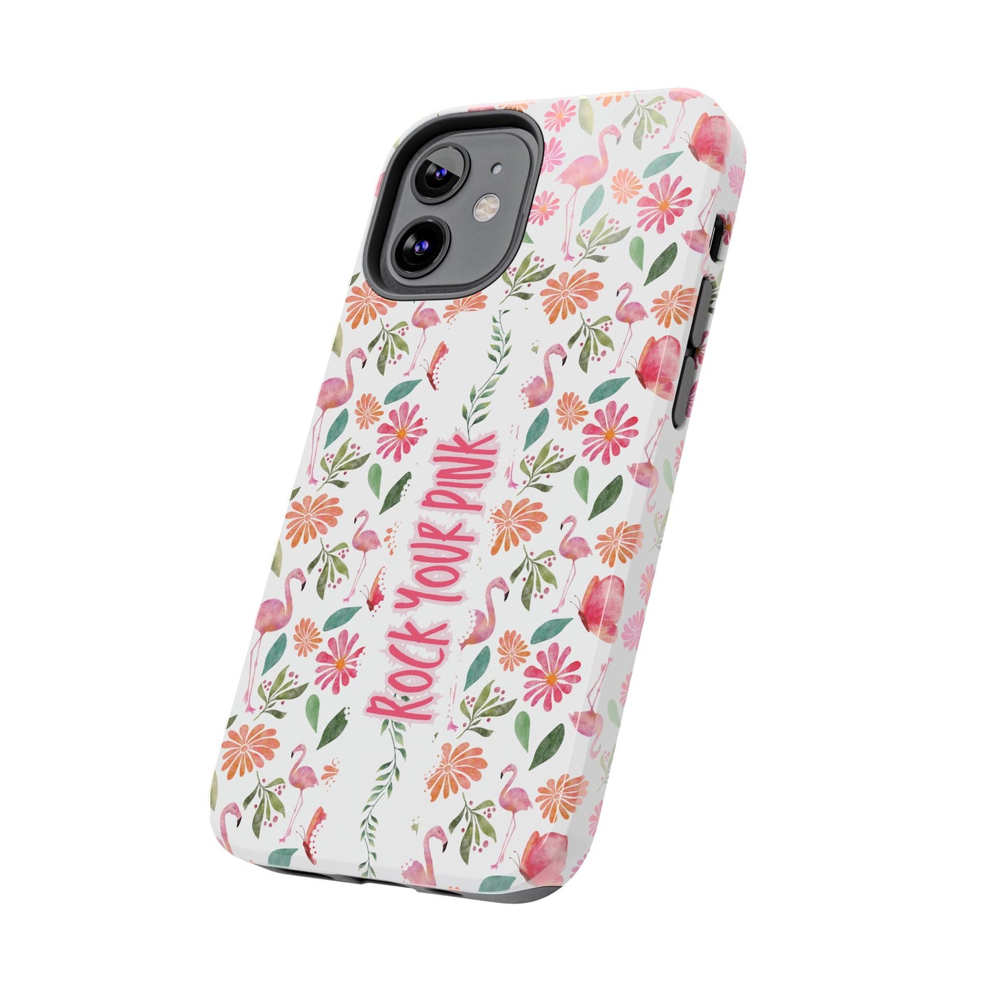 Rock Your Pink -  Tough Phone Cases