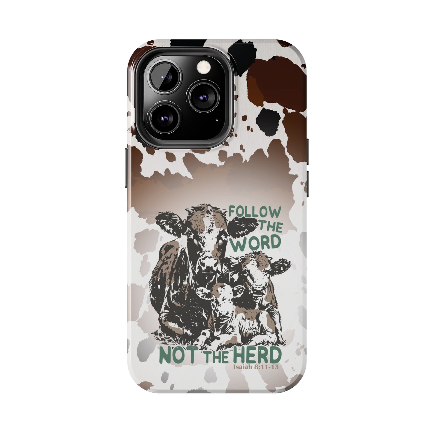 Follow The Word - Tough Phone Cases