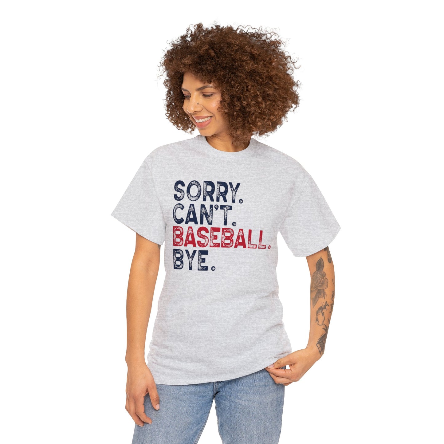 Sorry Can't Baseball Bye - Unisex Heavy Cotton Tee