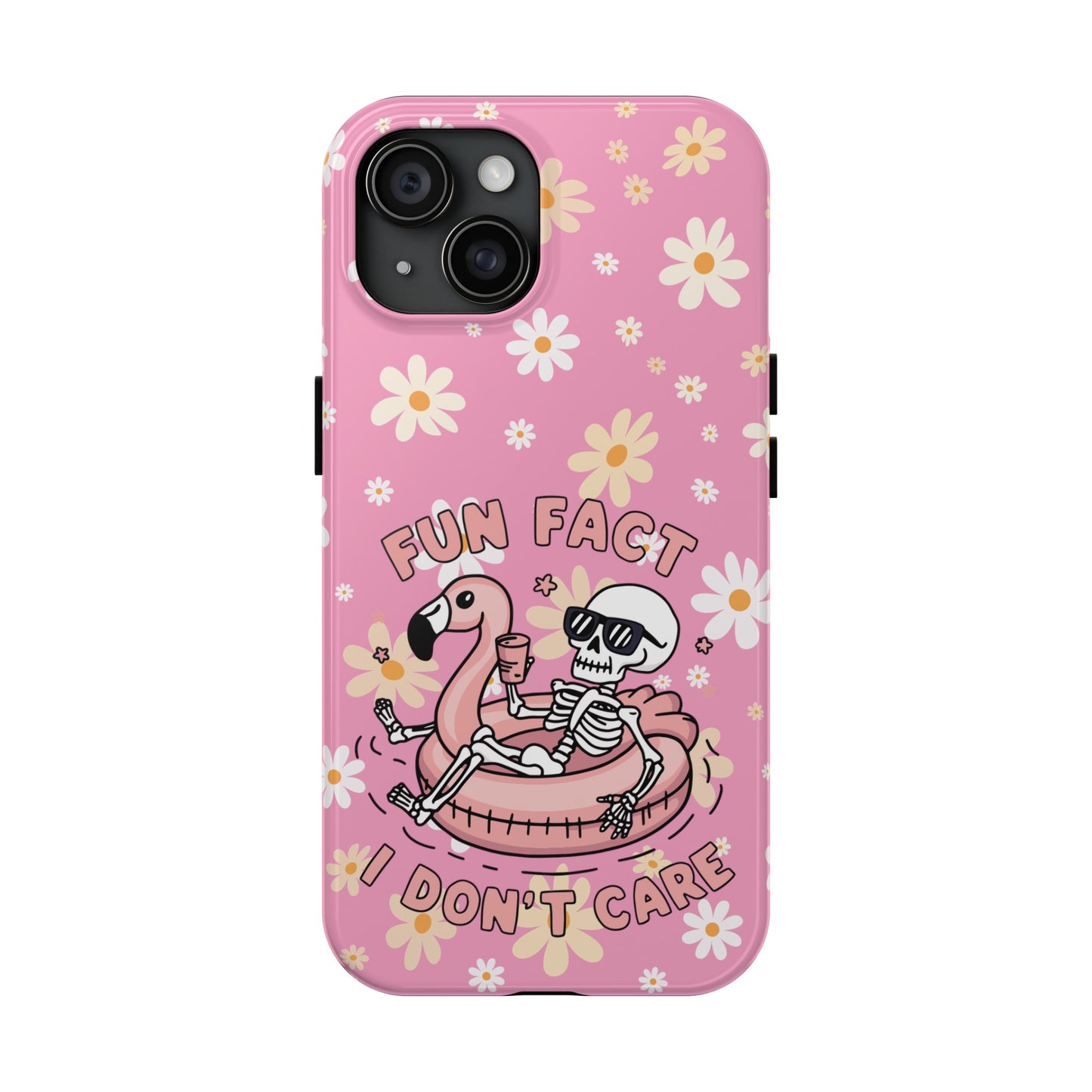 Fun Face I Dont Care  - Tough Phone Cases