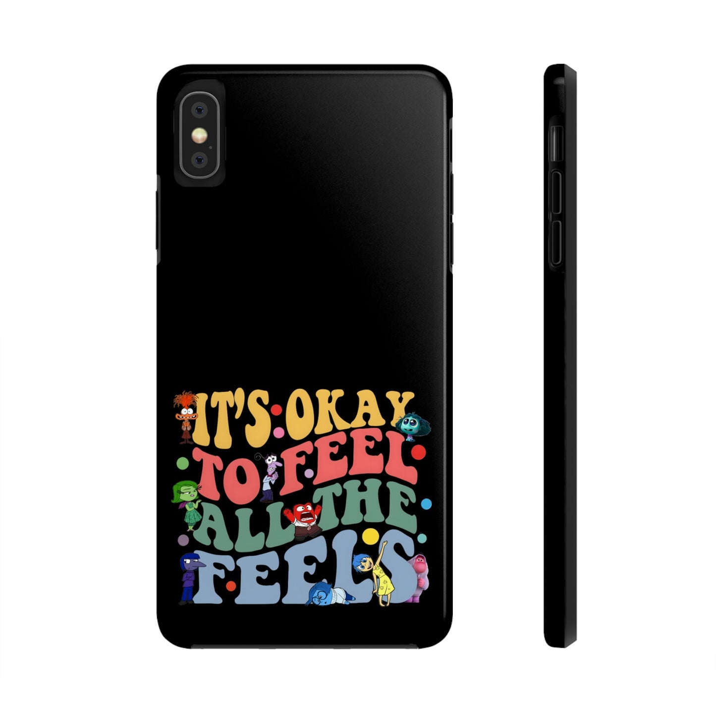 It's Okay To Feel All The Feels - Tough Phone Cases