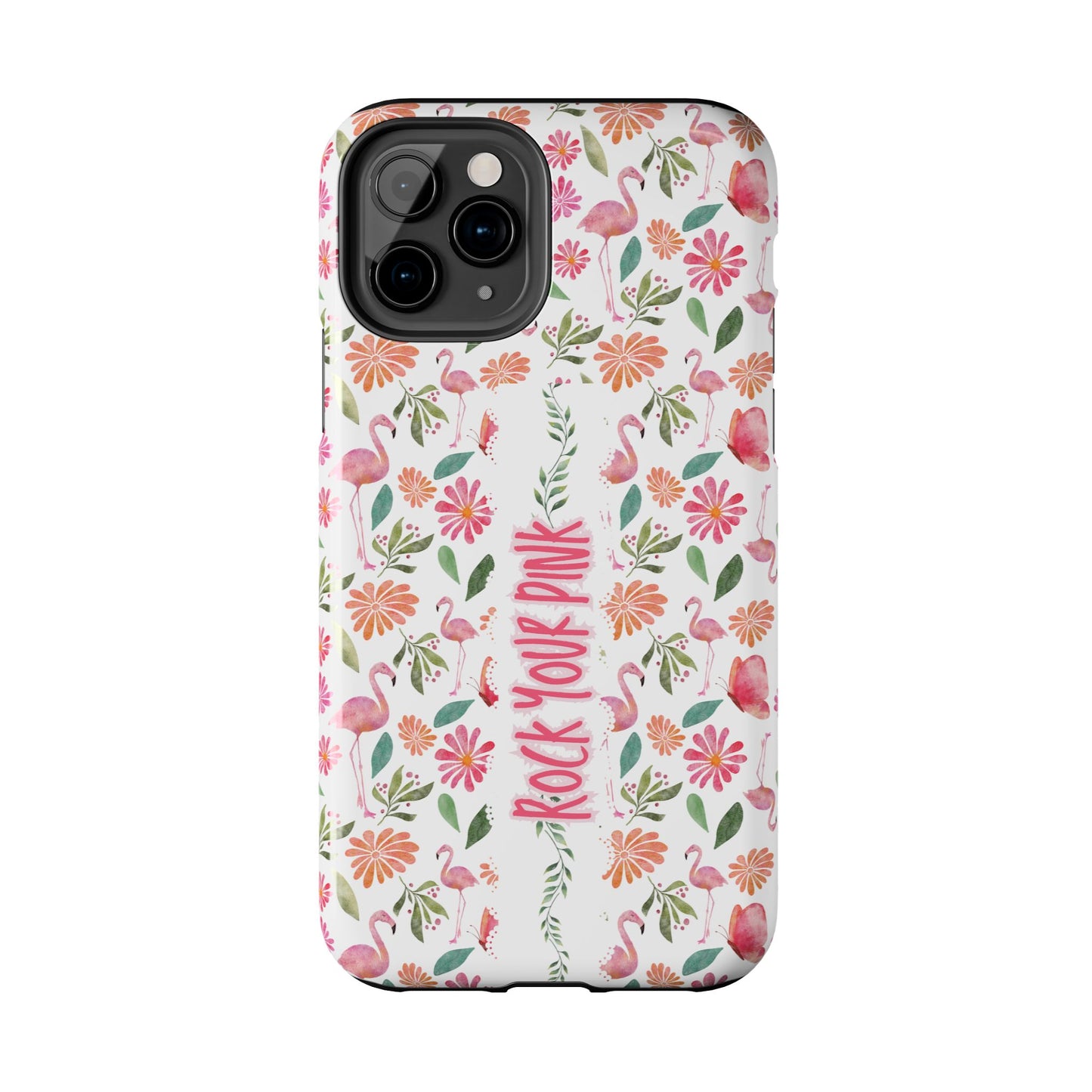 Rock Your Pink -  Tough Phone Cases