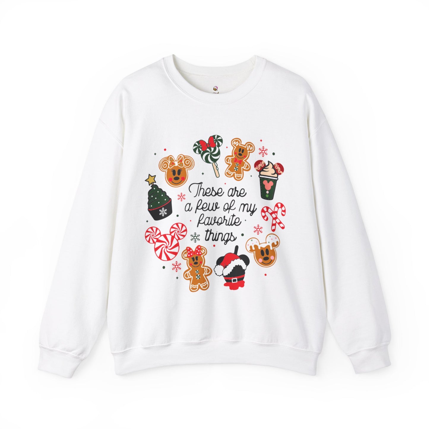 These Are A Few Of My Favorite Things Christmas Sweatshirt