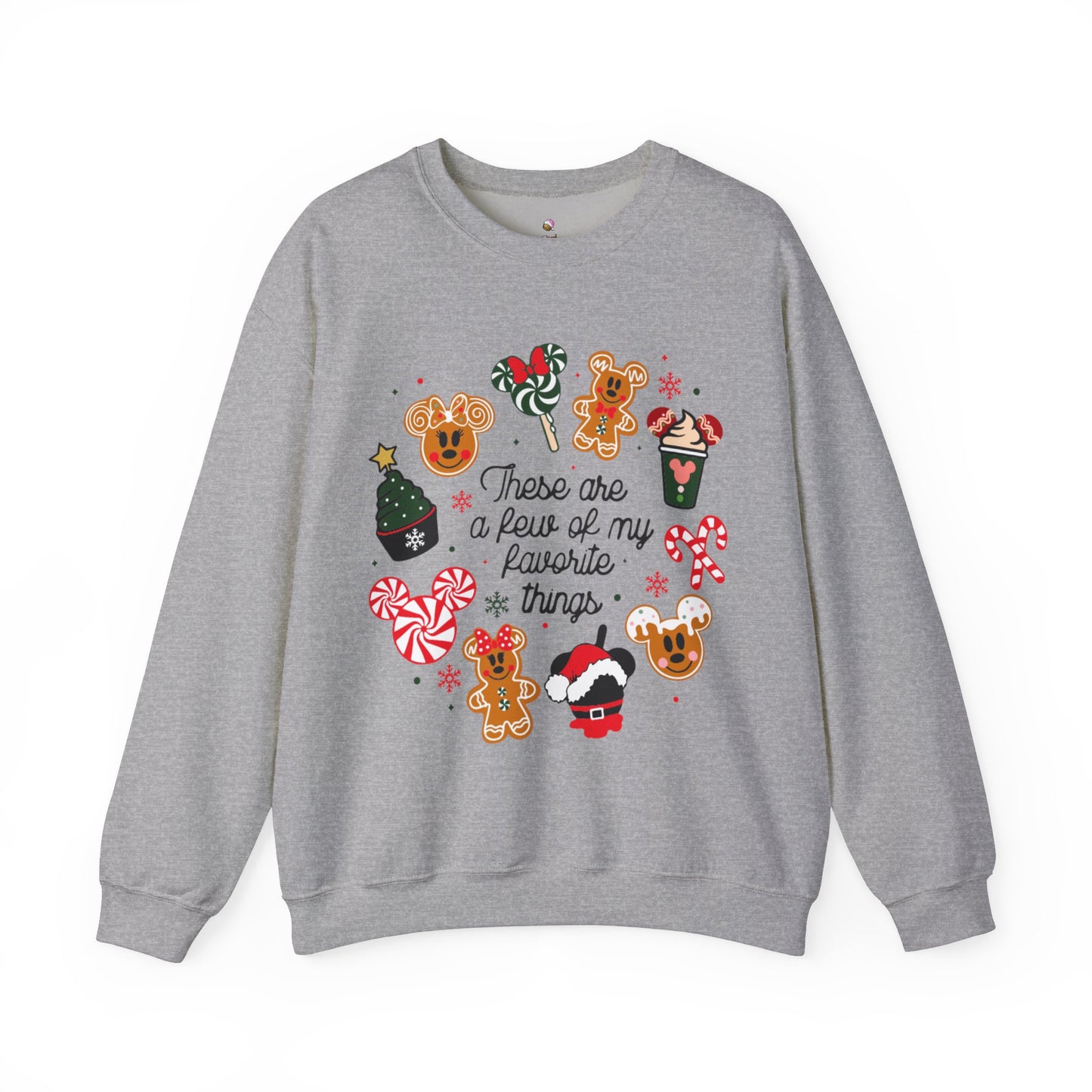 These Are A Few Of My Favorite Things Christmas Sweatshirt