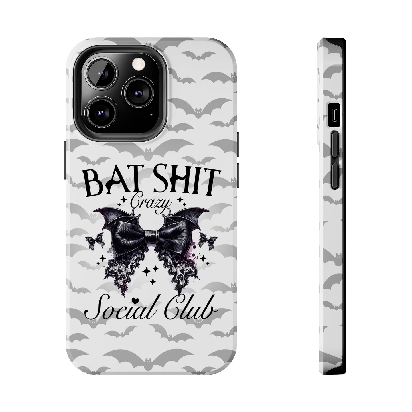 Bat Shit Crazy Social Club - Tough Phone Cases