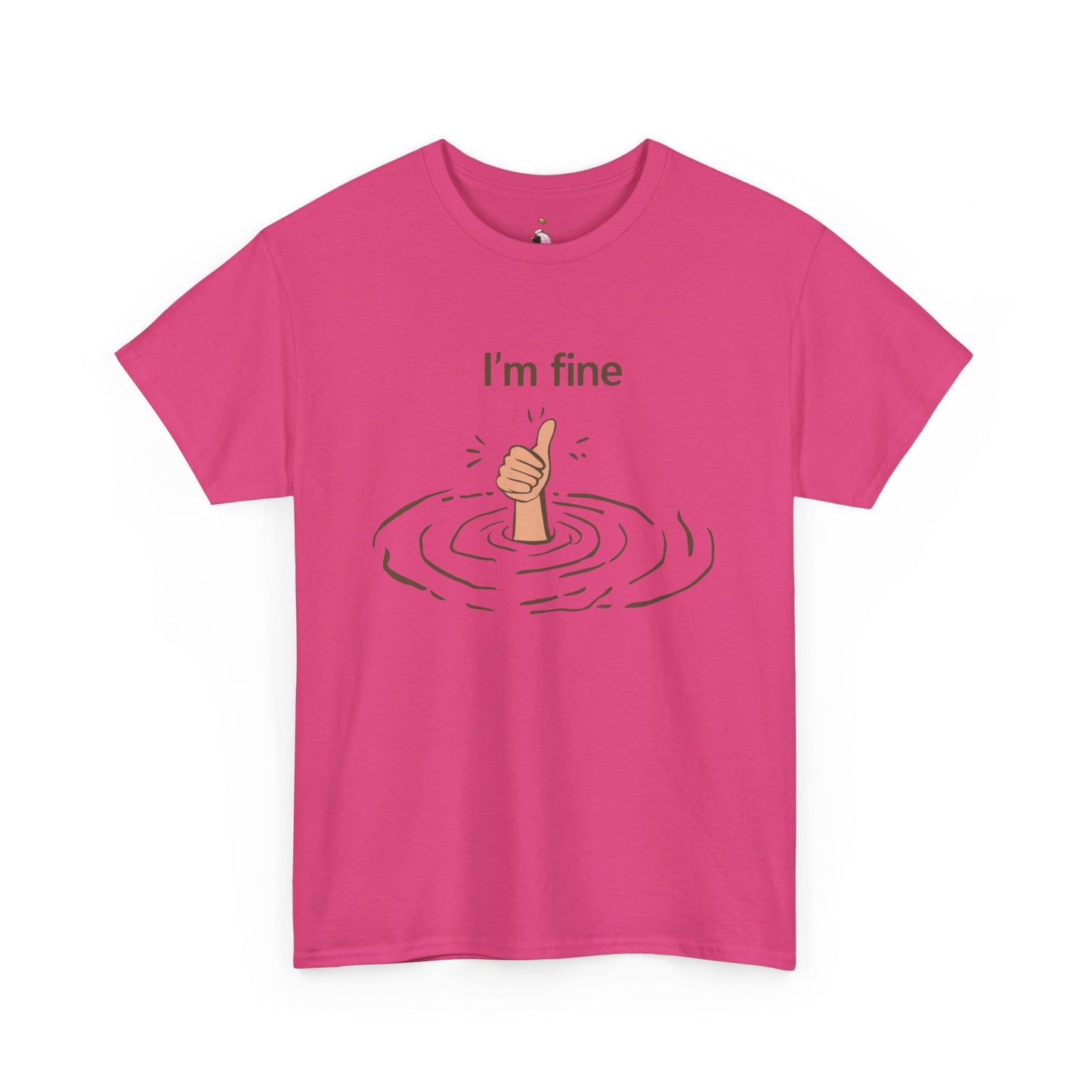 I'm Fine - Unisex Heavy Cotton Tee