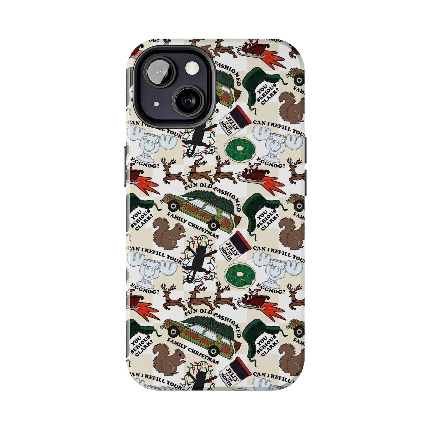 You Serious Clark? Christmas  -  Tough Phone Cases