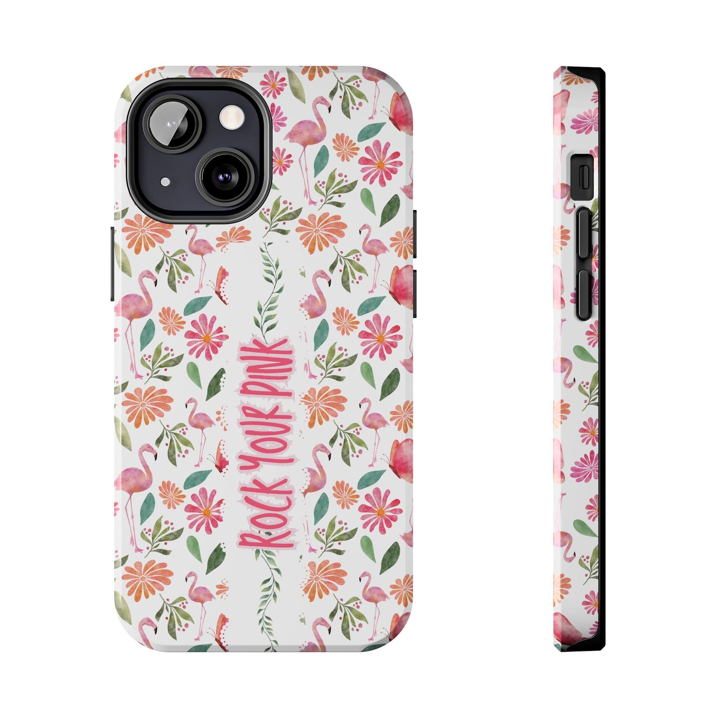 Rock Your Pink -  Tough Phone Cases