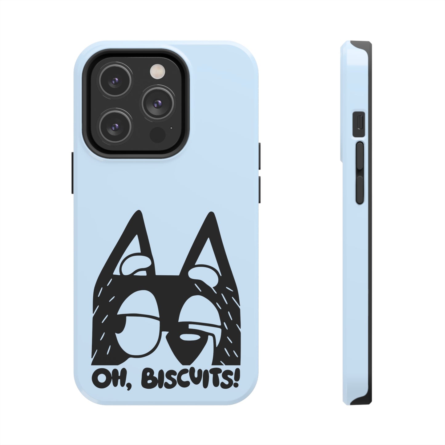 Oh Biscuits - Bluey  - Tough Phone Cases