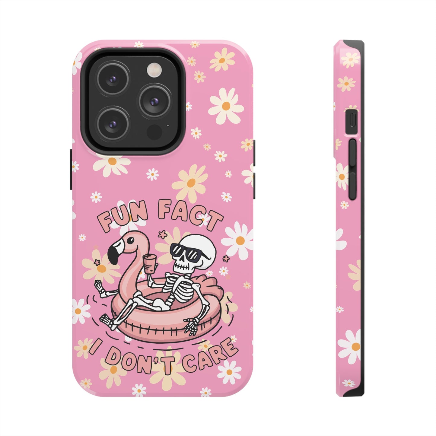 Fun Face I Dont Care  - Tough Phone Cases