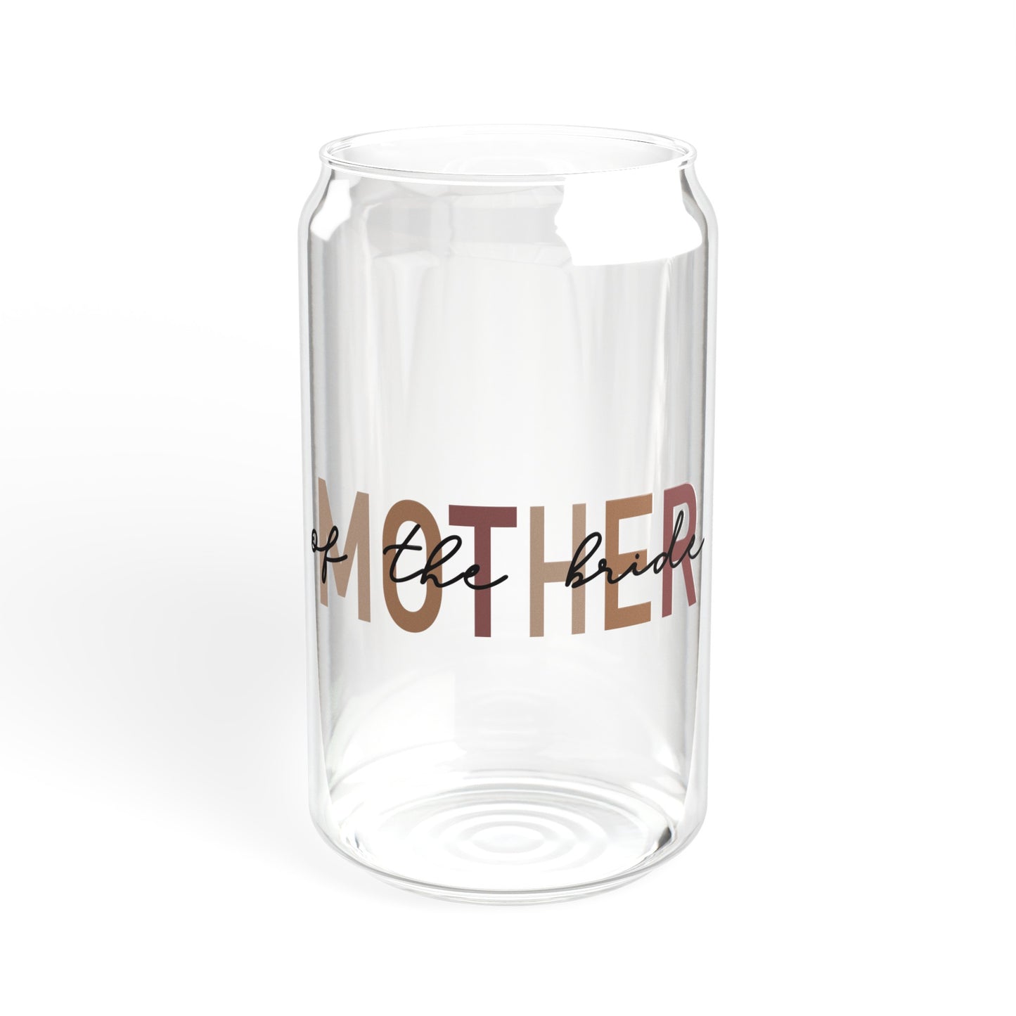 Mother Of The Bride - Sipper Glass, 16oz